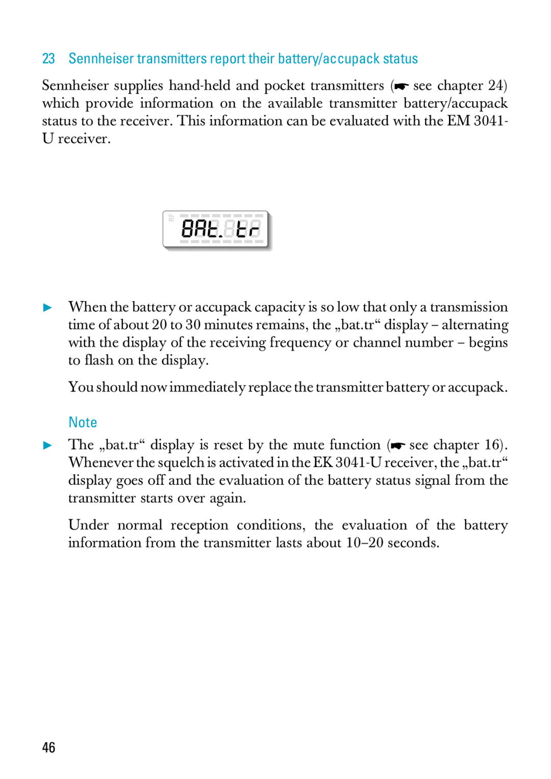 Sennheiser EK 3041-U manual Sennheiser transmitters report their battery/accupack status 