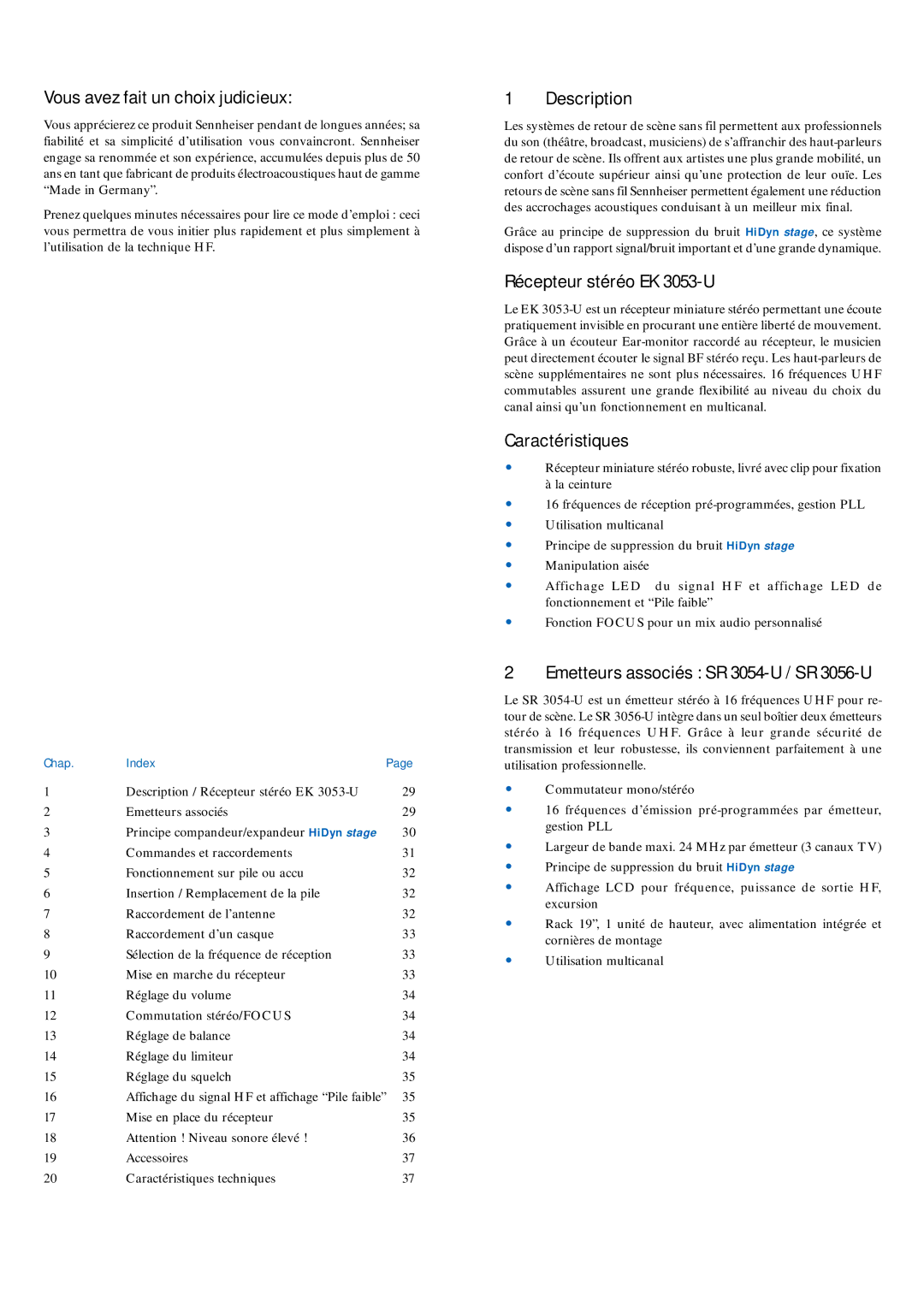 Sennheiser manual Vous avez fait un choix judicieux, Description, Récepteur stéréo EK 3053-U, Caractéristiques 