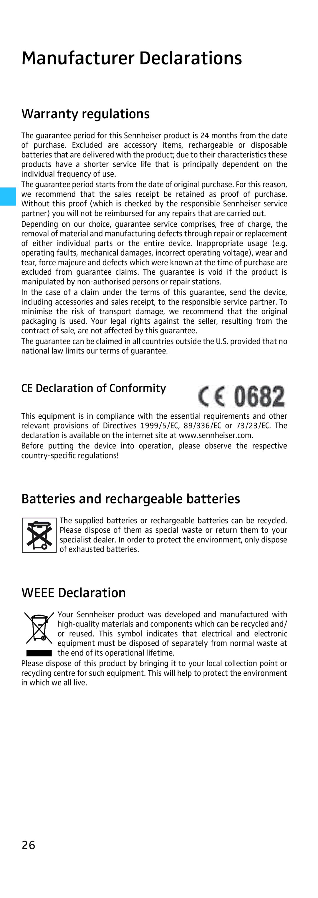 Sennheiser EK 3241 Manufacturer Declarations, Warranty regulations, Batteries and rechargeable batteries, Weee Declaration 