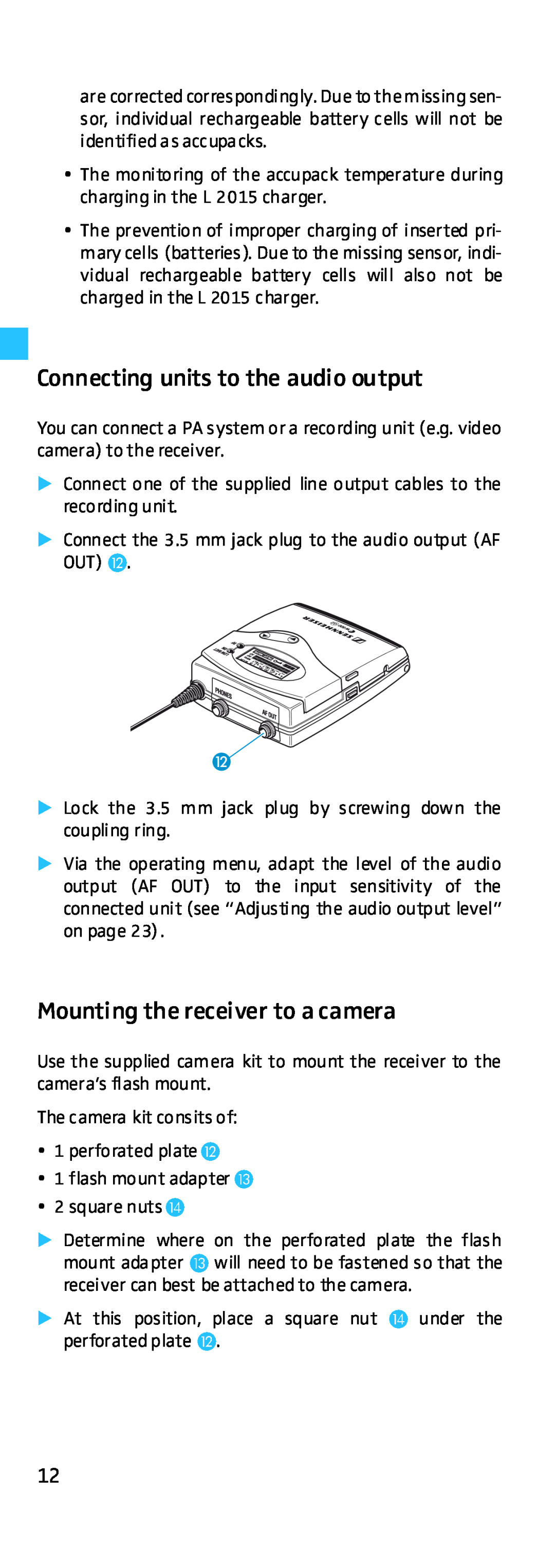 Sennheiser EK 500 G2 manual Connecting units to the audio output, Mounting the receiver to a camera 