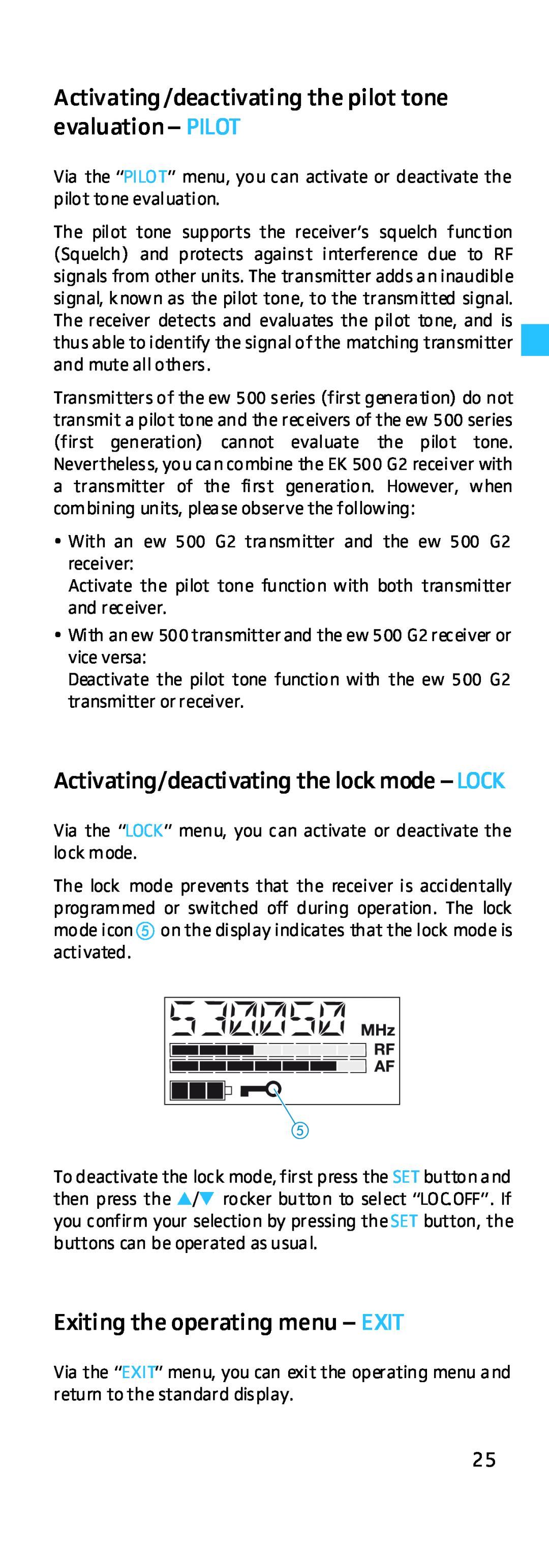 Sennheiser EK 500 G2 manual Activating/deactivating the pilot tone evaluation- PILOT, Exiting the operating menu - EXIT 