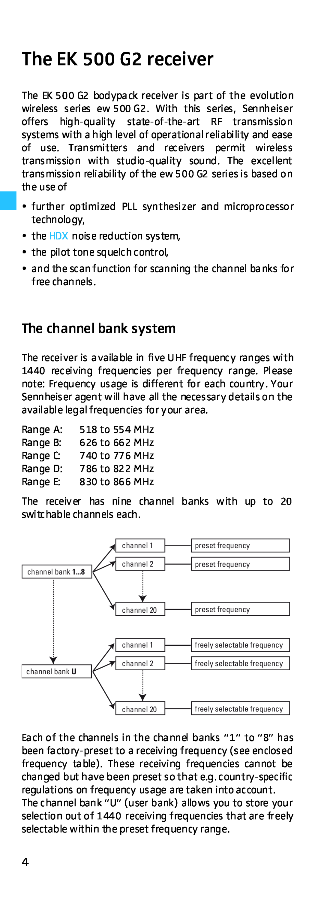 Sennheiser manual The EK 500 G2 receiver, The channel bank system 