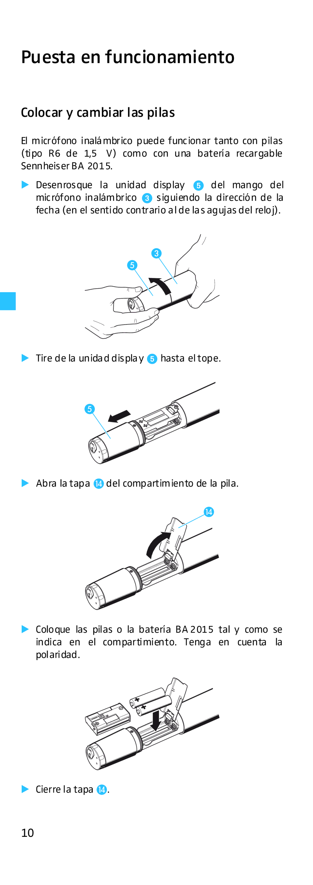 Sennheiser EK 500 manual Puesta en funcionamiento, Colocar y cambiar las pilas 