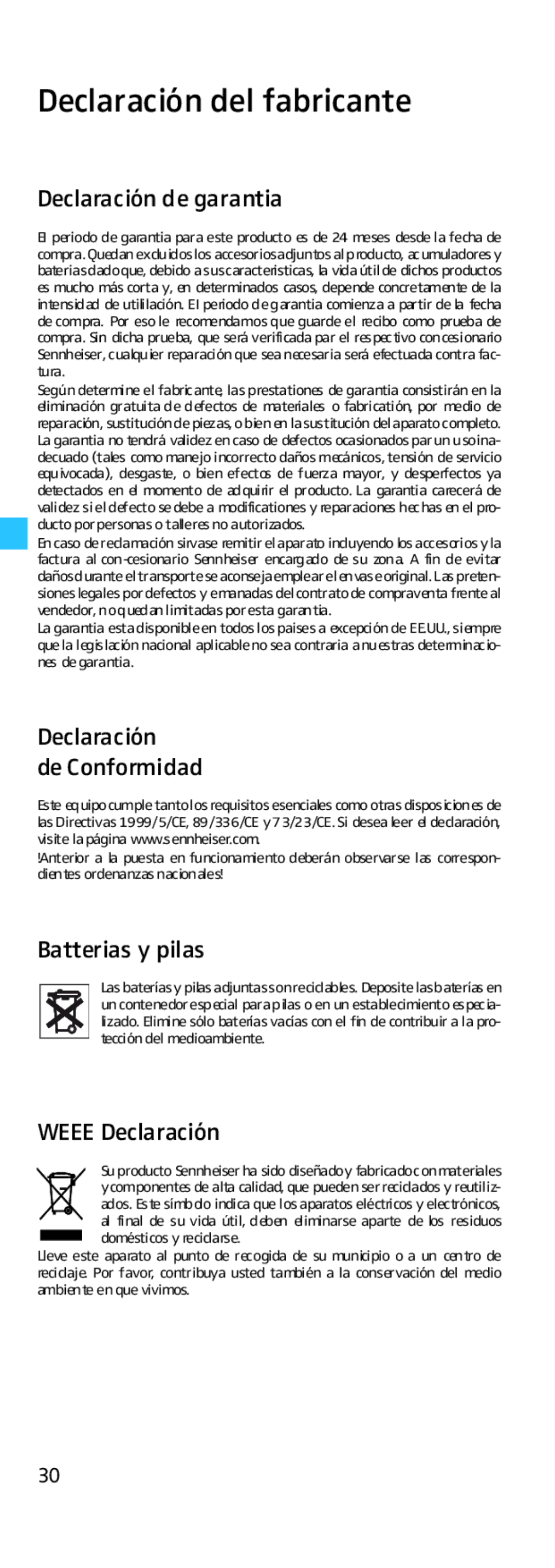 Sennheiser EK 500 manual Declaración del fabricante, Declaración de garantia, Declaración De Conformidad, Batterias y pilas 