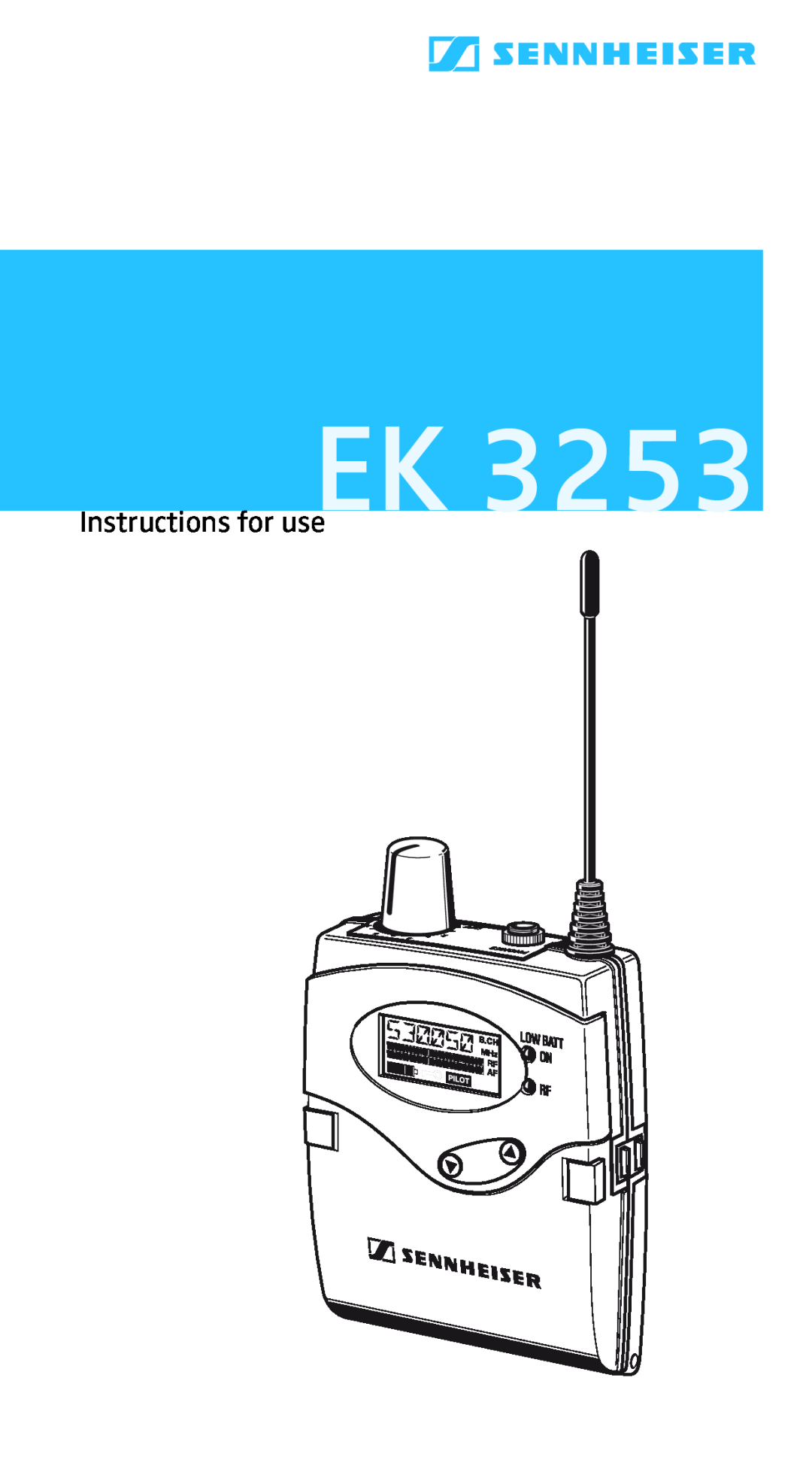 Sennheiser EK3253 manual Instructions for use 