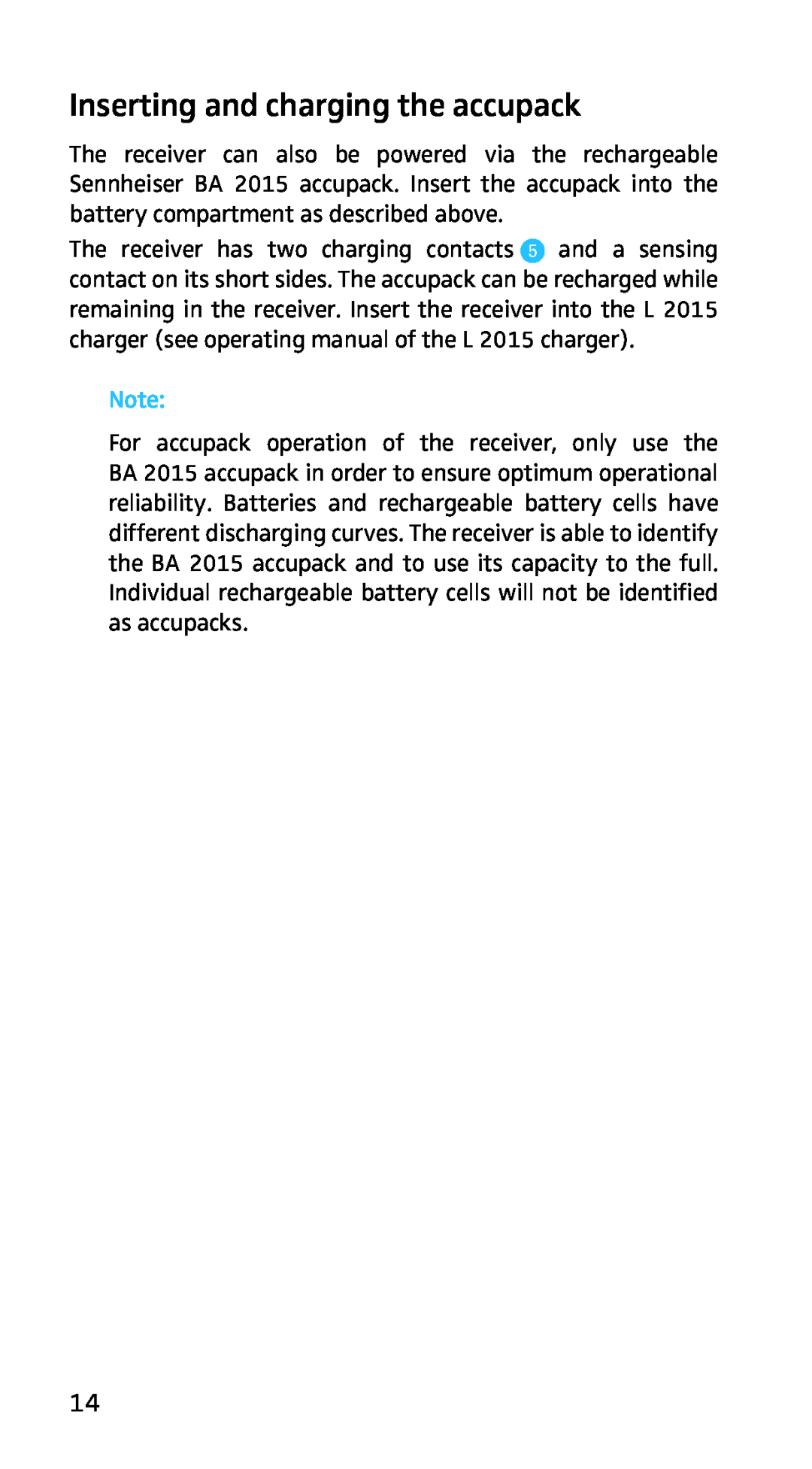 Sennheiser EK3253 manual Inserting and charging the accupack 