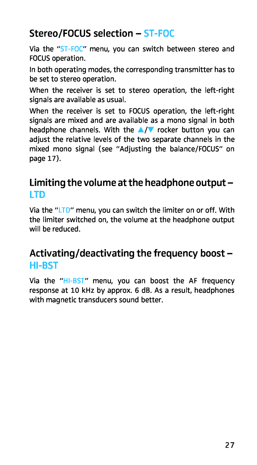 Sennheiser EK3253 manual Stereo/FOCUS selection - ST-FOC, Limitingthe volumeat the headphone output, Hi-Bst 