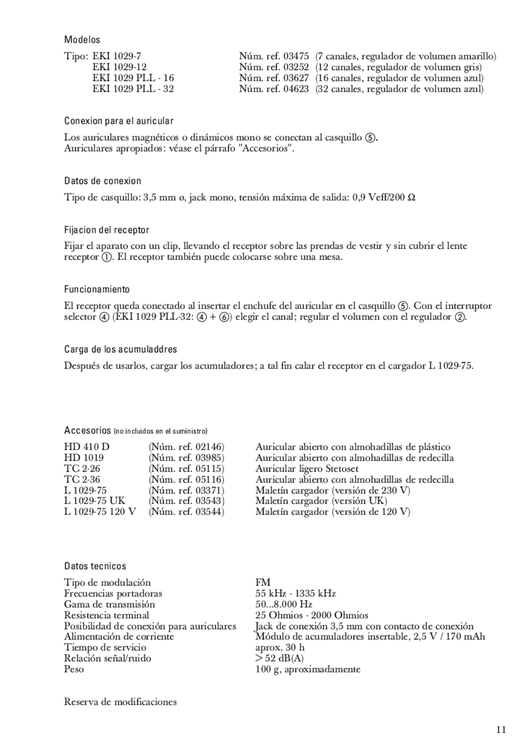 Sennheiser EKI 1029-12 03252 Modelos, Conexion para el auricular, Datos de conexion, Fijacion del receptor, Funcionamiento 