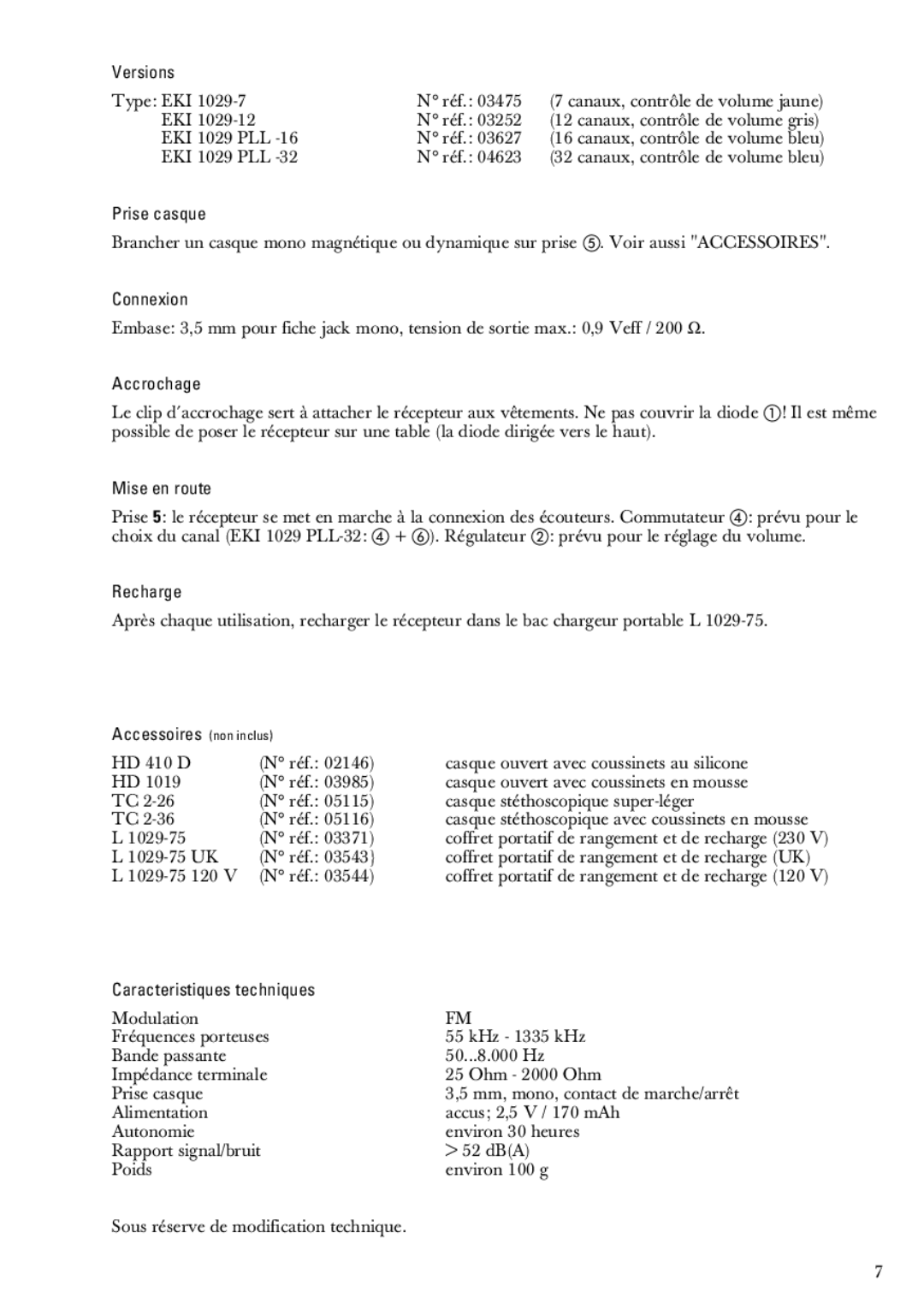 Sennheiser EKI 1029 PLL-32 04623, EKI 1029-12 03252 Versions, Prise casque, Connexion, Accrochage, Mise en route, Recharge 