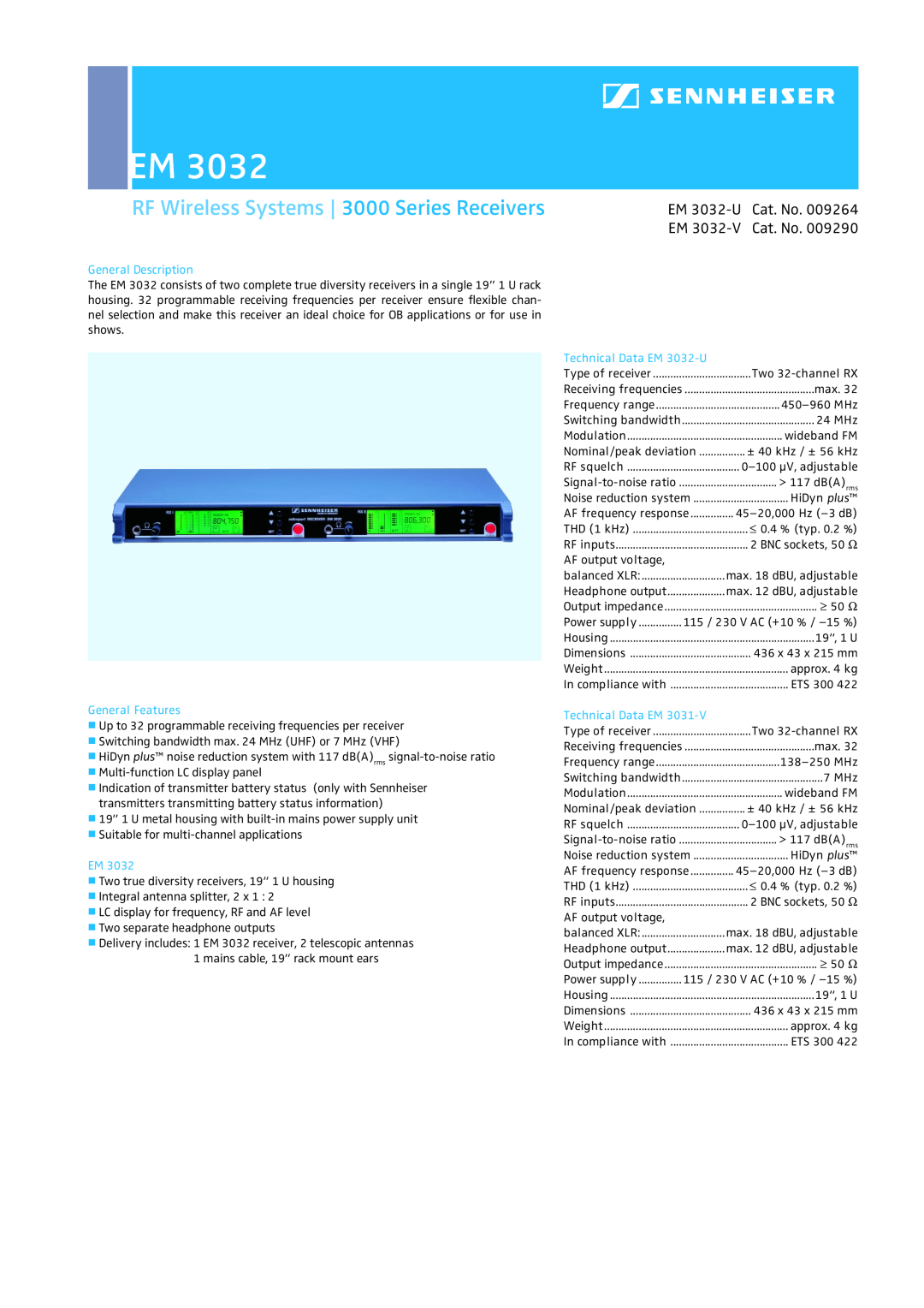 Sennheiser EM 3032-V dimensions General Description, General Features, Technical Data EM 3032-U 