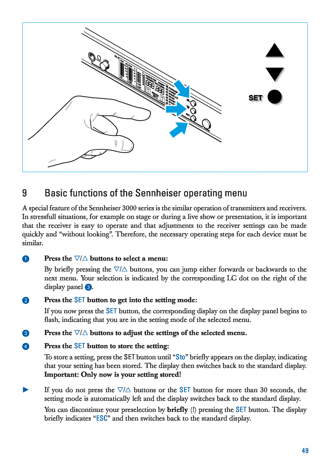Sennheiser EM 3532-U manual Press the 