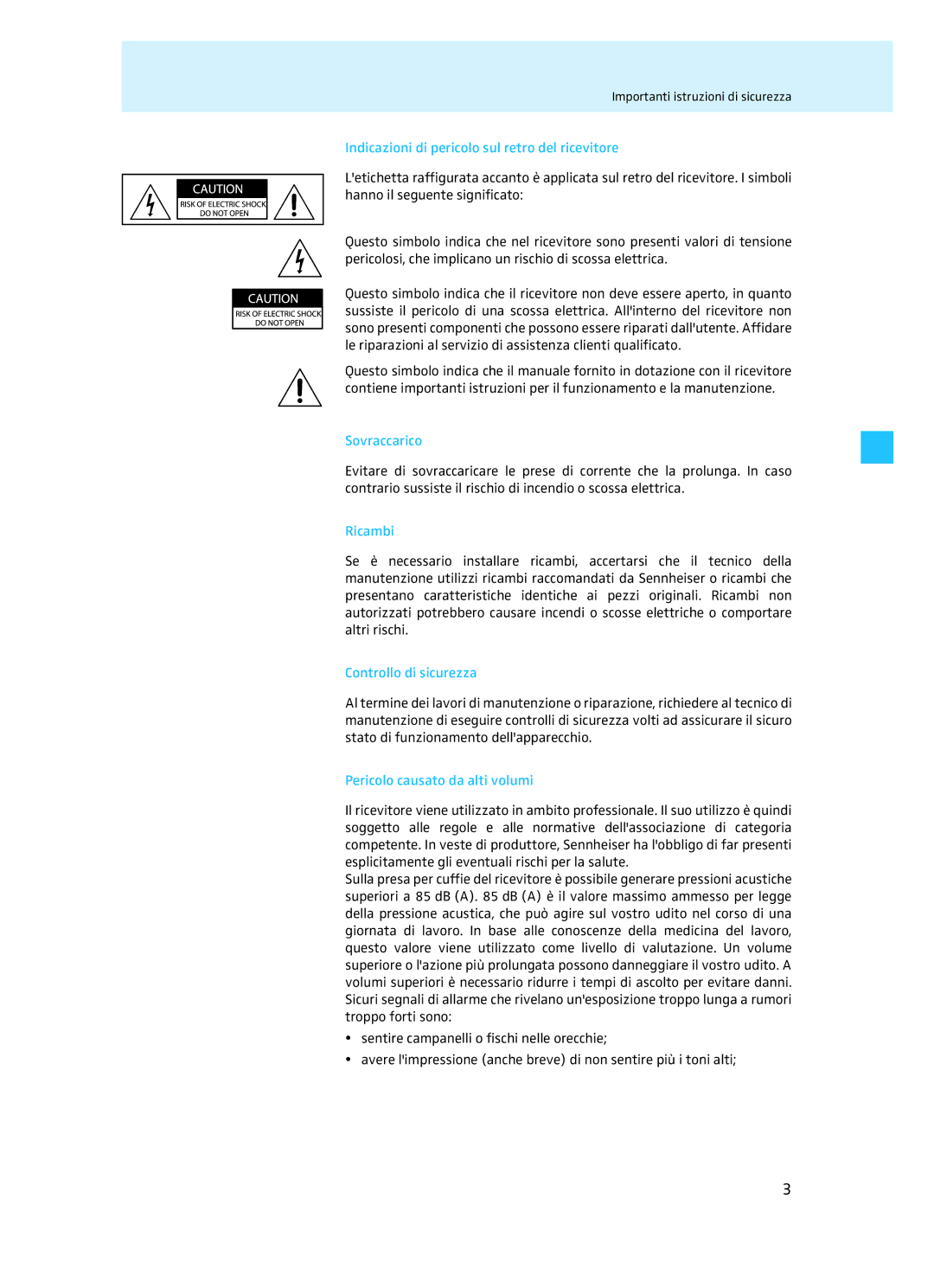 Sennheiser EM 3732 manual Indicazioni di pericolo sul retro del ricevitore, Sovraccarico, Ricambi, Controllo di sicurezza 