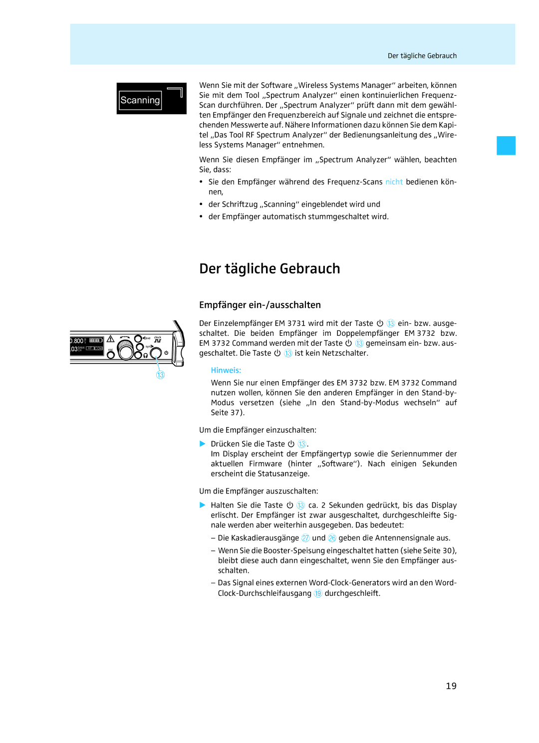 Sennheiser EM 3732 manual Der tägliche Gebrauch, Empfänger ein-/ausschalten 