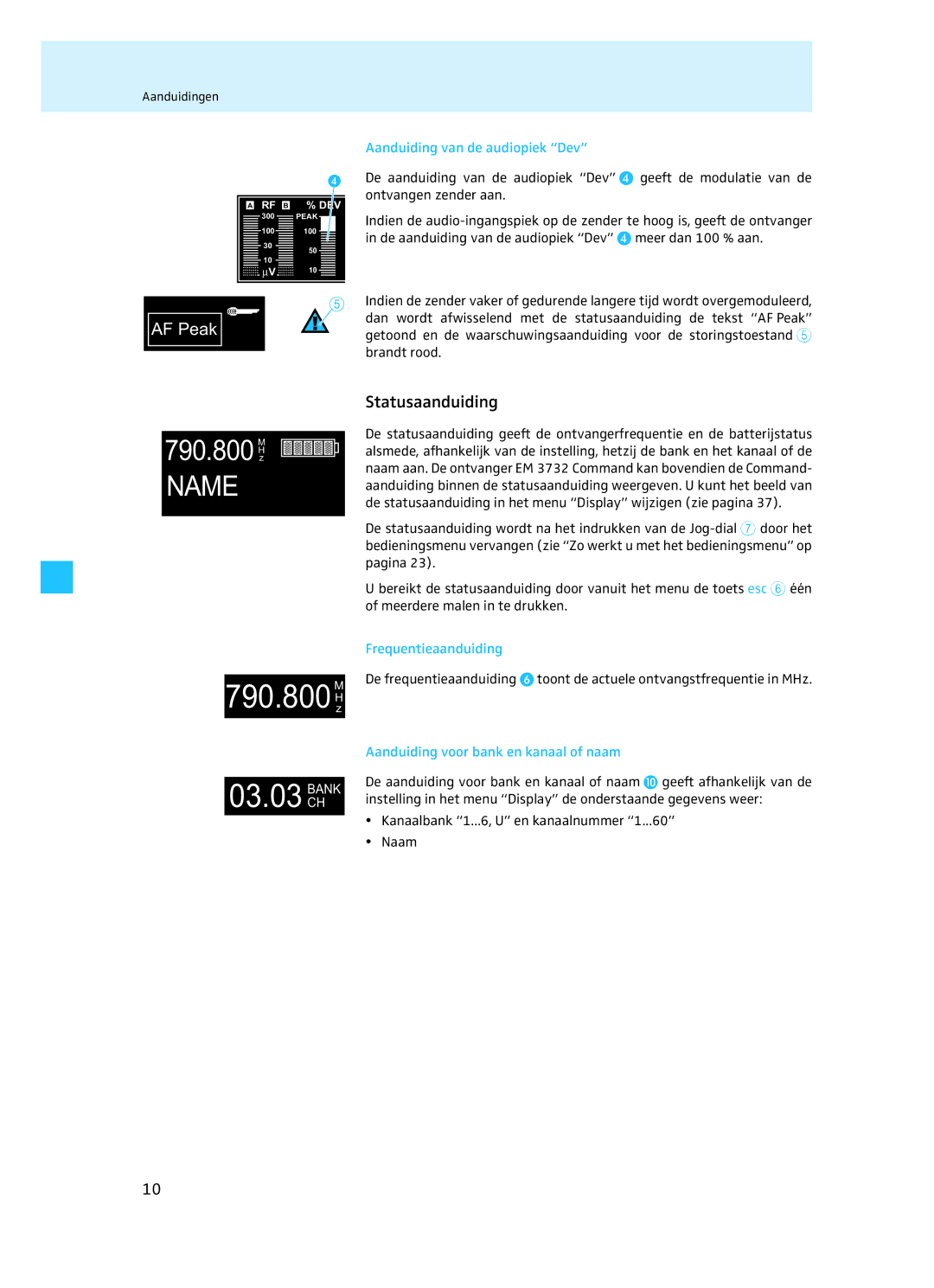 Sennheiser EM 3732 manual Statusaanduiding, Aanduiding van de audiopiek Dev, Frequentieaanduiding 