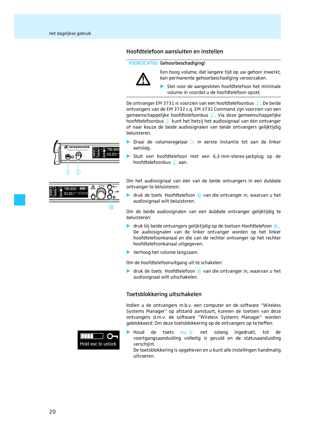 Sennheiser EM 3732 manual Hoofdtelefoon aansluiten en instellen, Toetsblokkering uitschakelen 