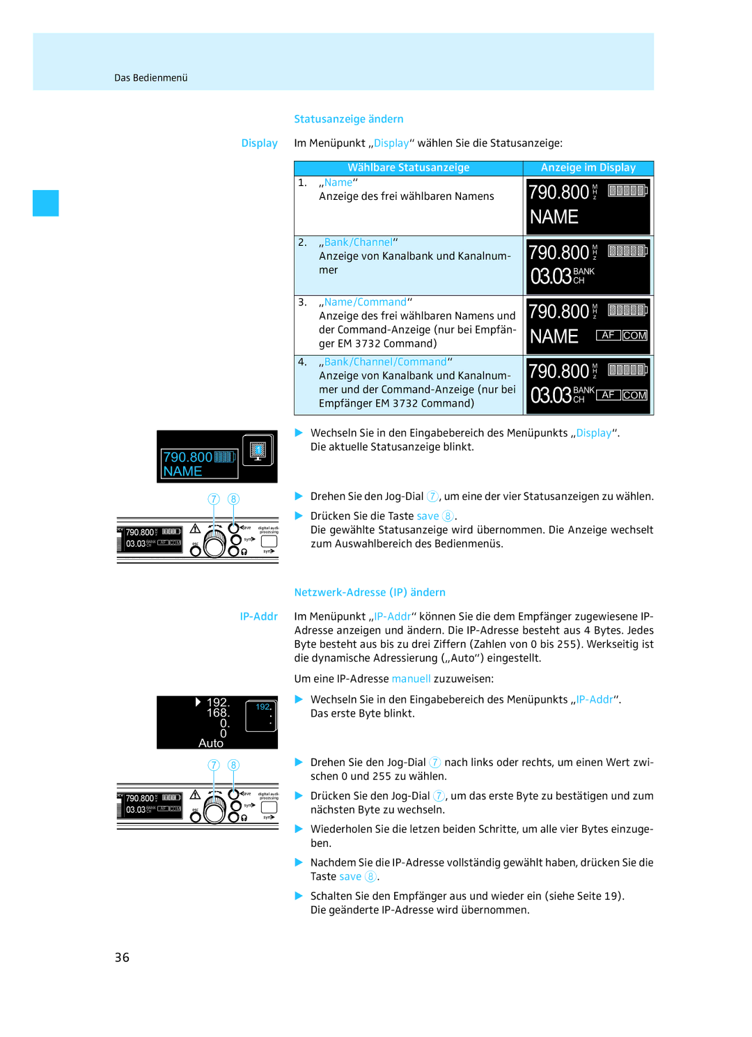 Sennheiser EM 3732 manual Wählbare Statusanzeige Anzeige im Display 