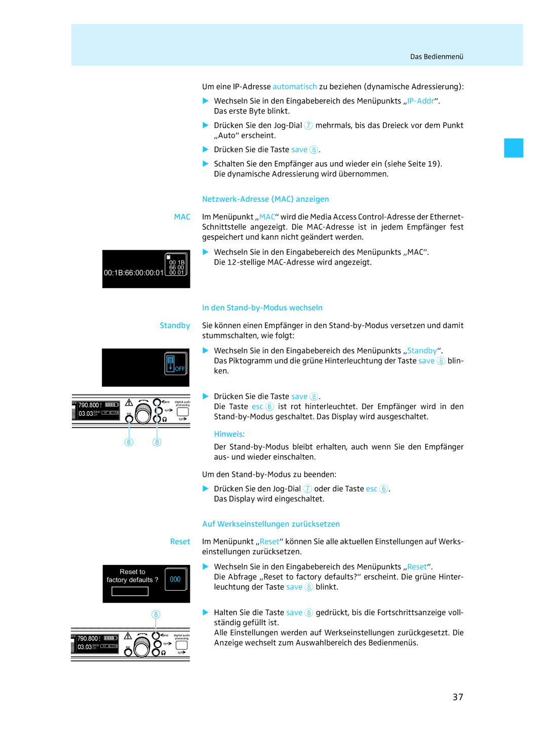 Sennheiser EM 3732 manual Netzwerk-Adresse MAC anzeigen, Den Stand-by-Modus wechseln, Auf Werkseinstellungen zurücksetzen 