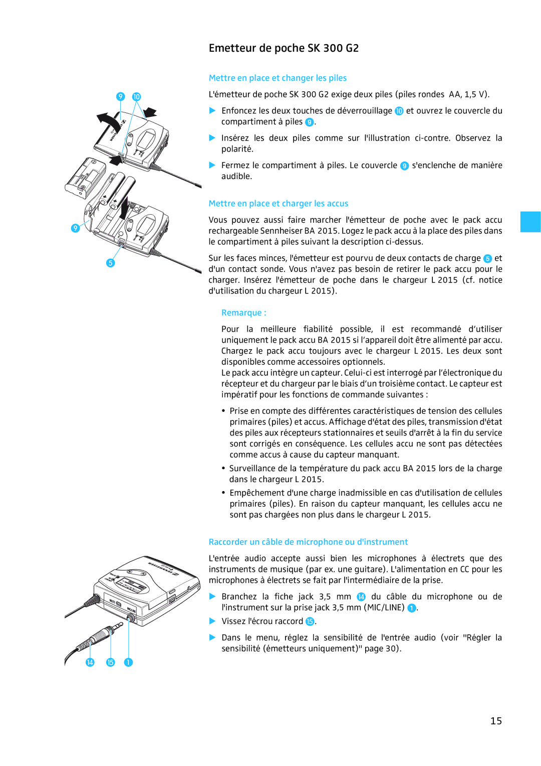 Sennheiser EW 300 G2 manual Mettre en place et changer les piles, Mettre en place et charger les accus 