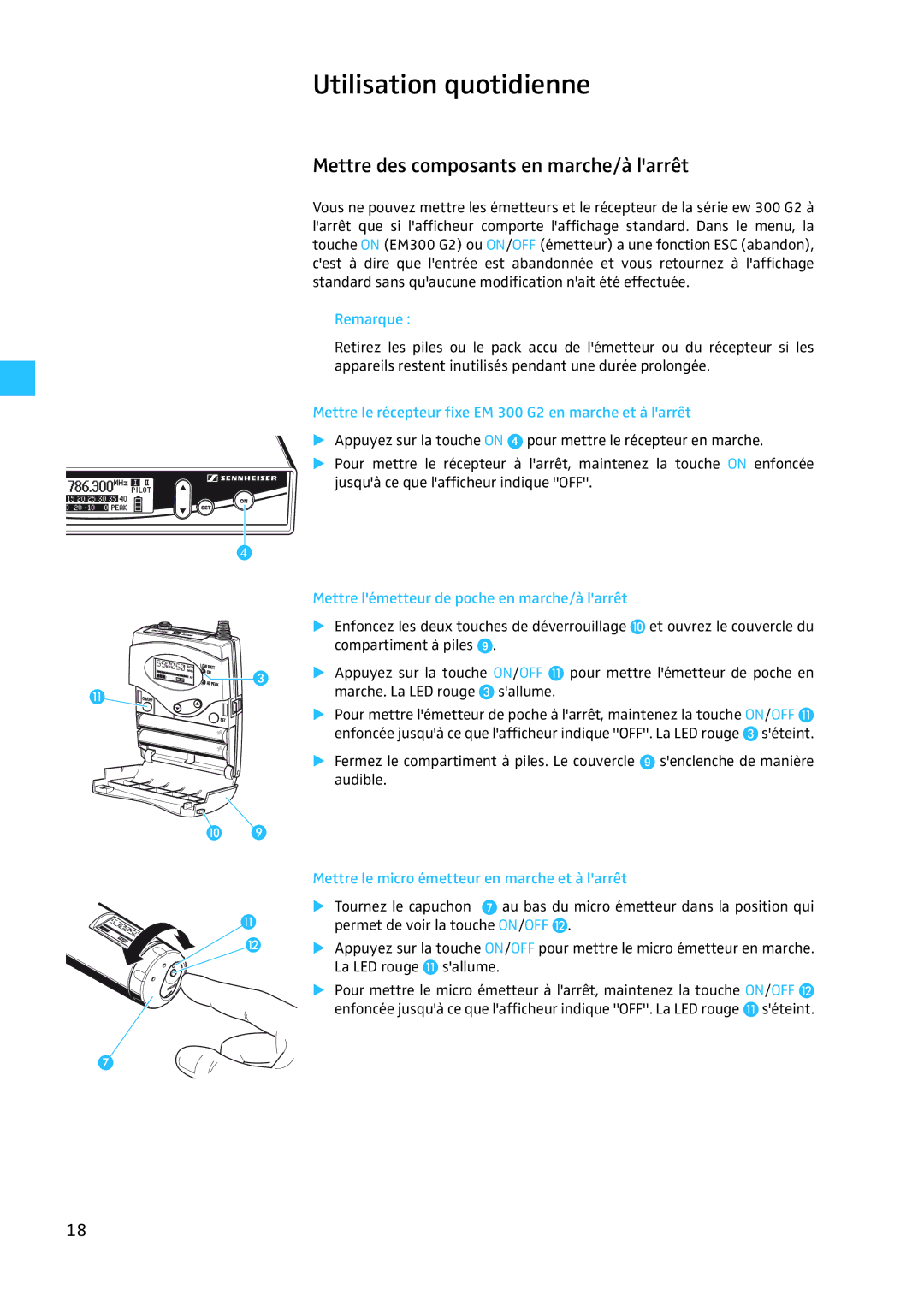 Sennheiser EW 300 G2 manual Utilisation quotidienne, Mettre des composants en marche/à larrêt 