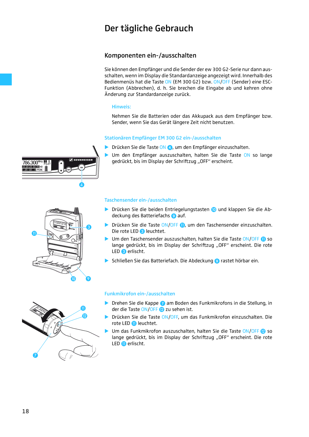 Sennheiser EW 300 G2 Der tägliche Gebrauch, Komponenten ein-/ausschalten, Stationären Empfänger EM 300 G2 ein-/ausschalten 