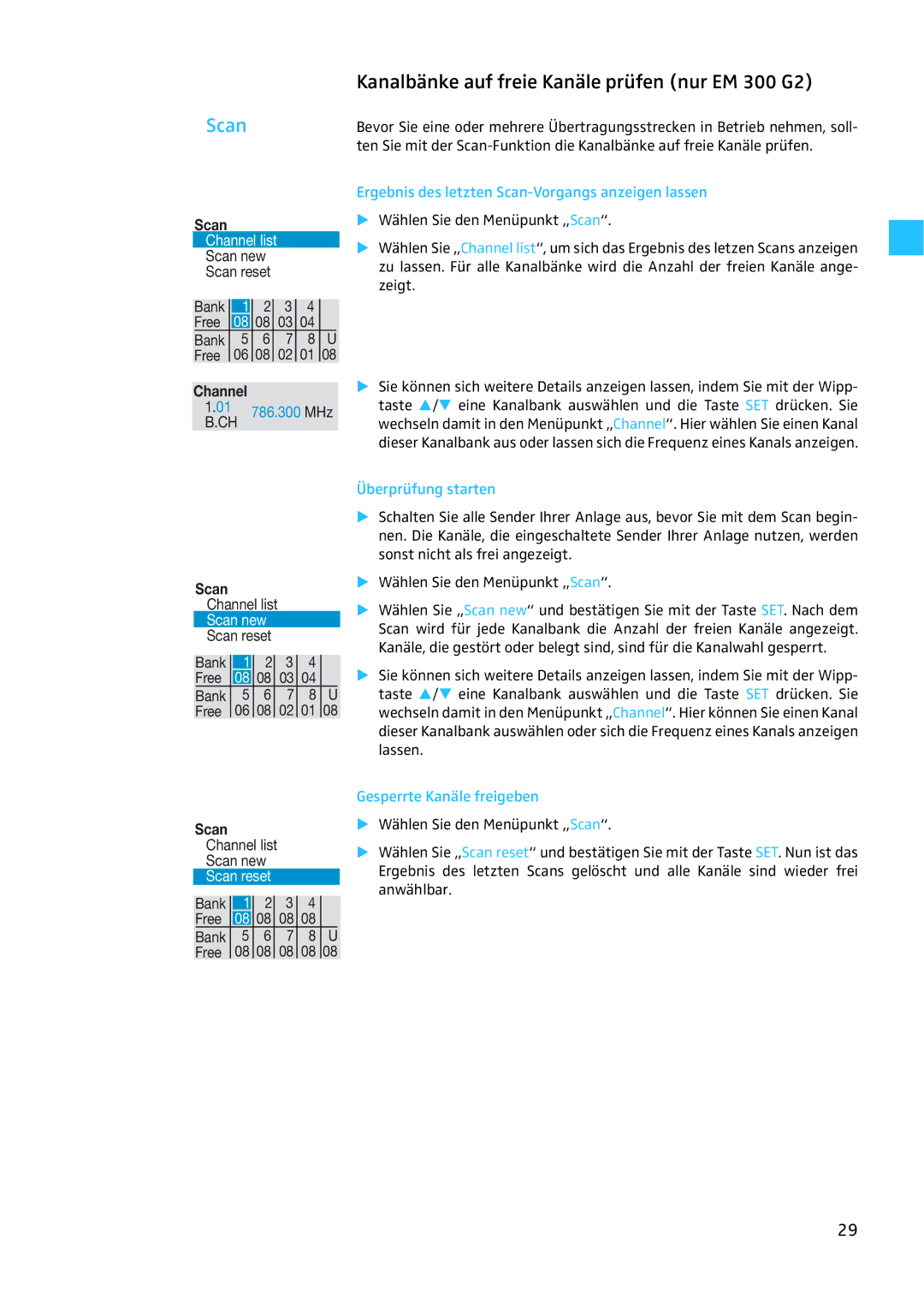 Sennheiser EW 300 G2 Kanalbänke auf freie Kanäle prüfen nur EM 300 G2, Ergebnis des letzten Scan-Vorgangs anzeigen lassen 