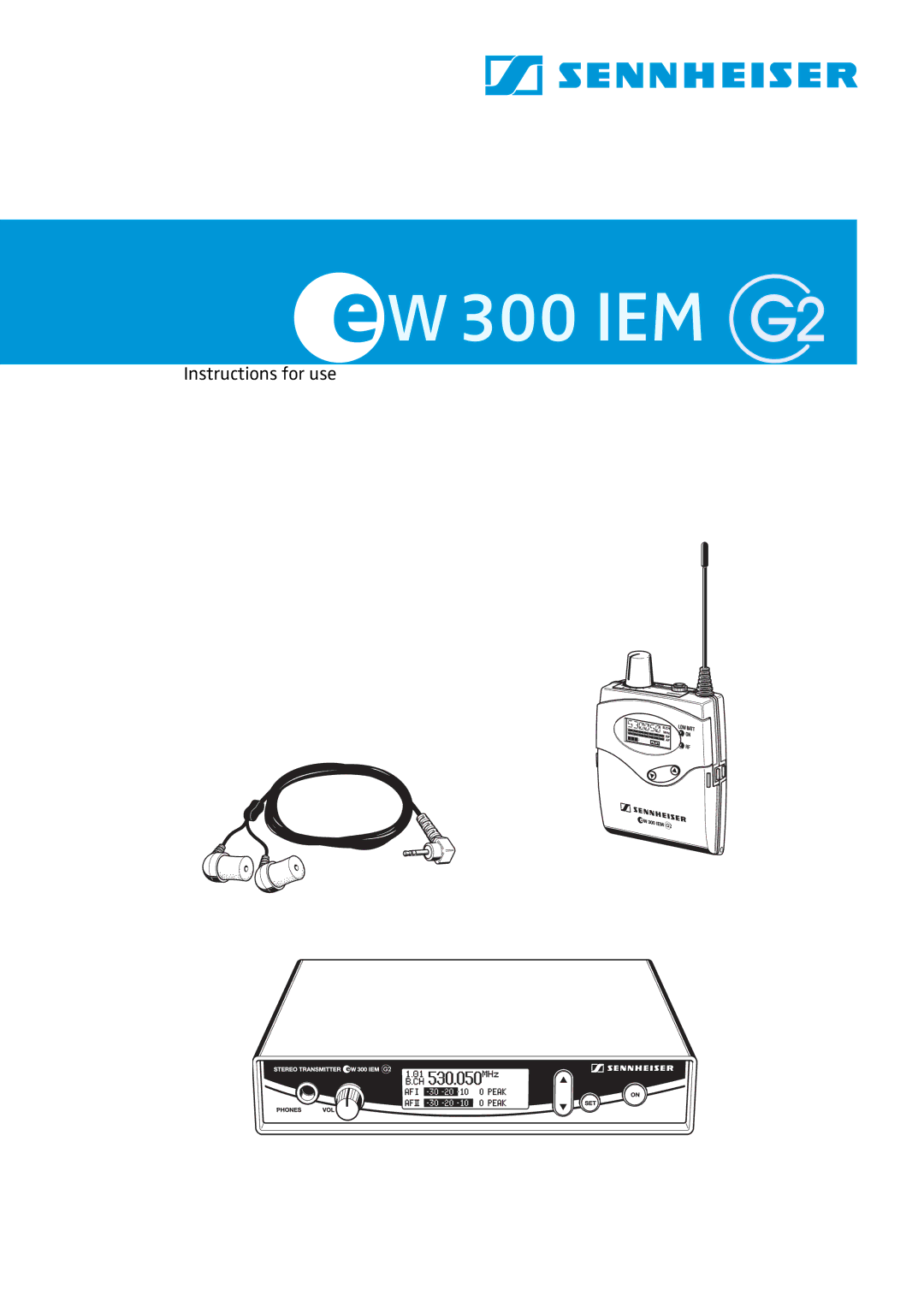 Sennheiser EW 300 IEM G2 manual W300 IEM 