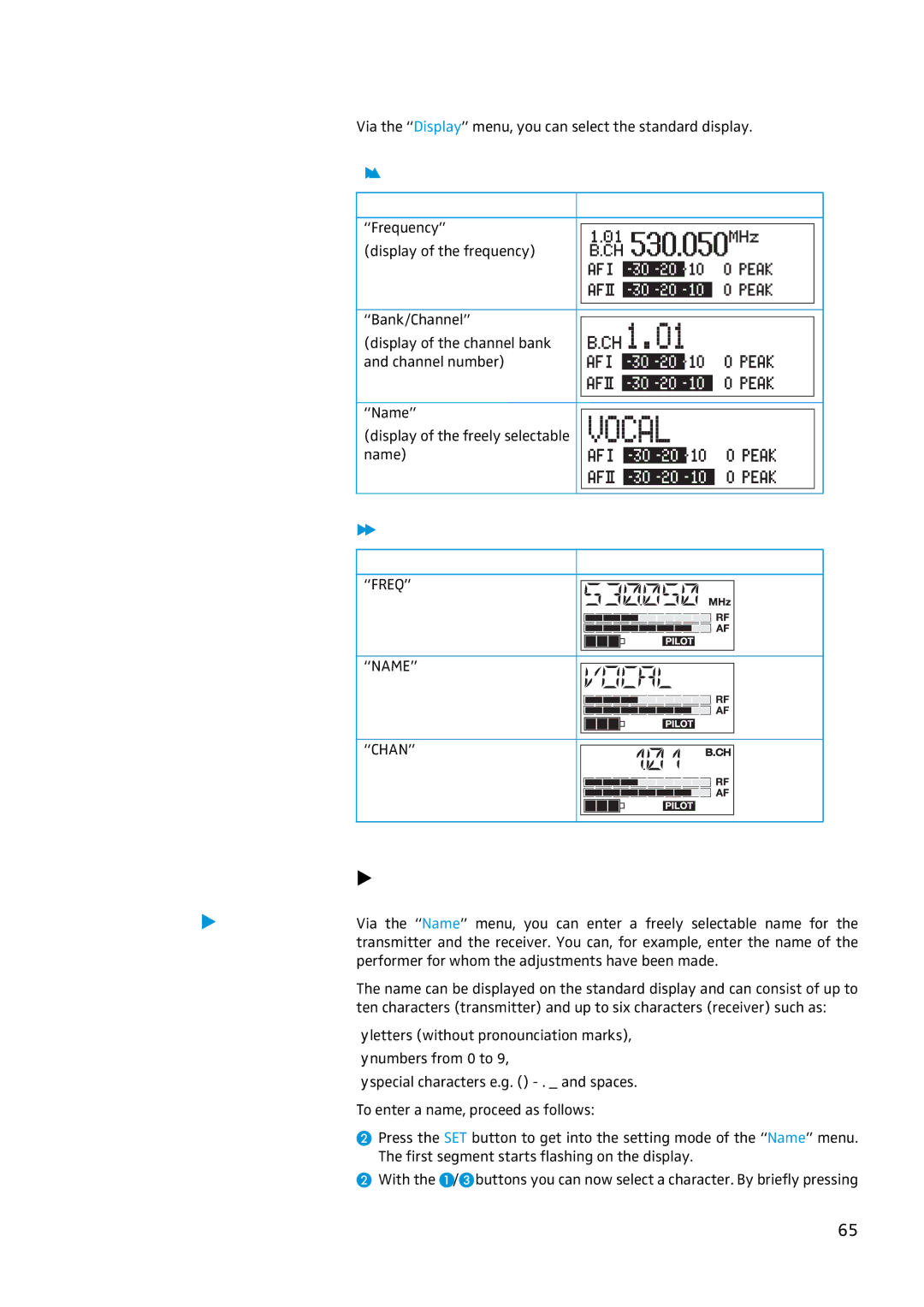 Sennheiser EW 300 IEM G2 manual Selecting the standard display, Entering a name, SR 300 IEM G2 stereo transmitter 