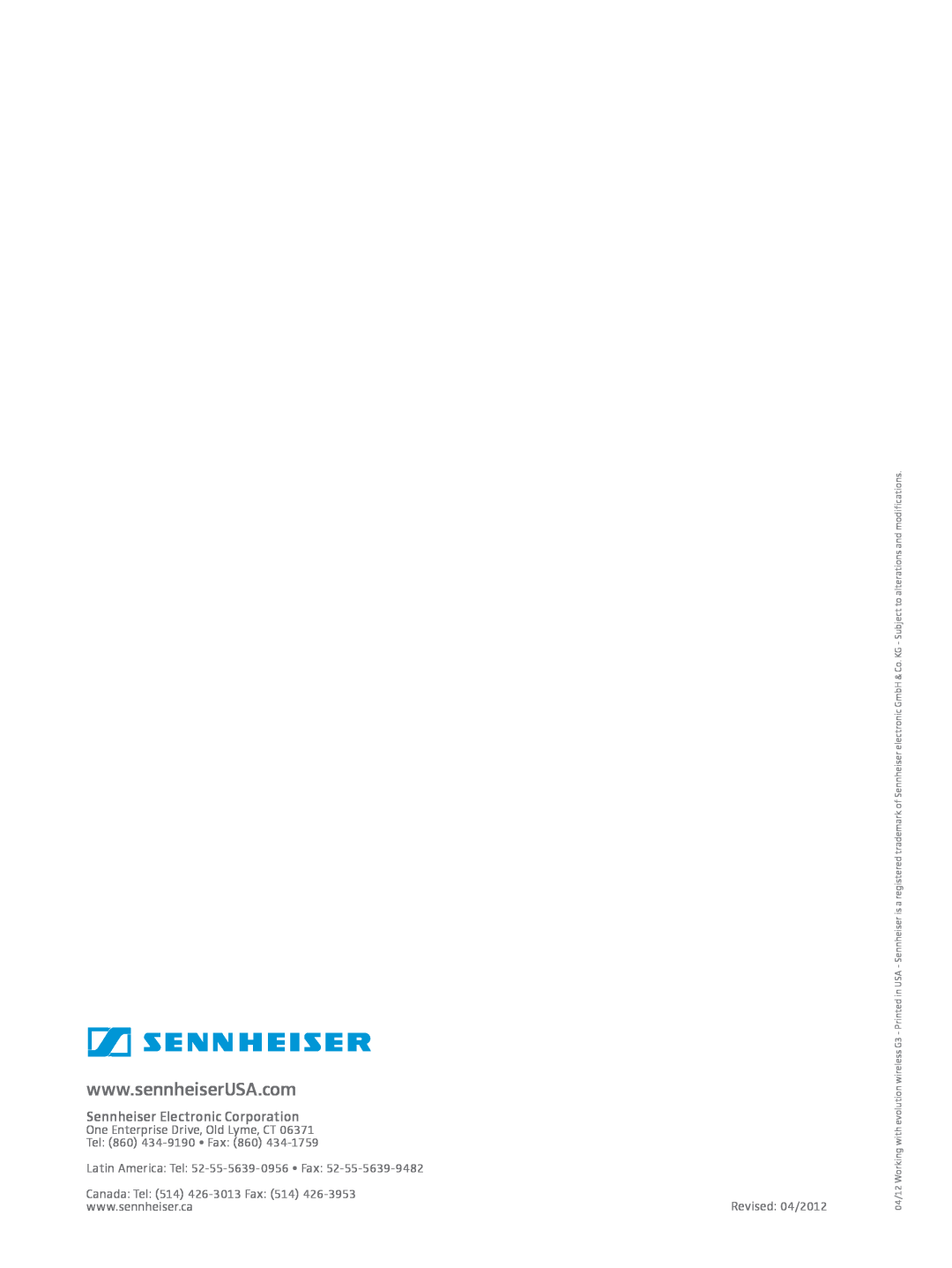 Sennheiser ew 300IEM G3 manual Sennheiser Electronic Corporation, One Enterprise Drive, Old Lyme, CT, Tel 860 434-9190 Fax 