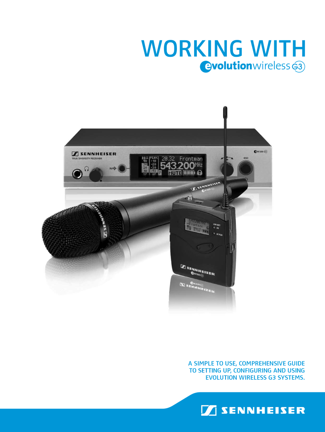 Sennheiser EW300IEMG3, EW335G3 manual Working with 