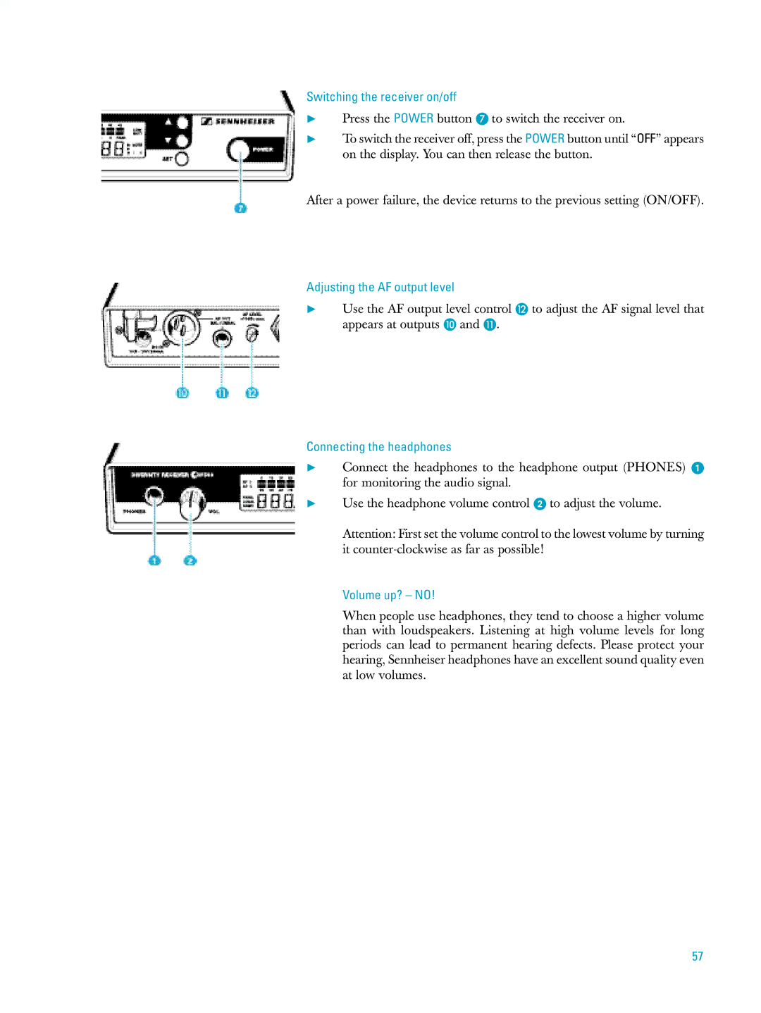 Sennheiser ew500 Switching the receiver on/off, Adjusting the AF output level, Connecting the headphones, Volume up? no 