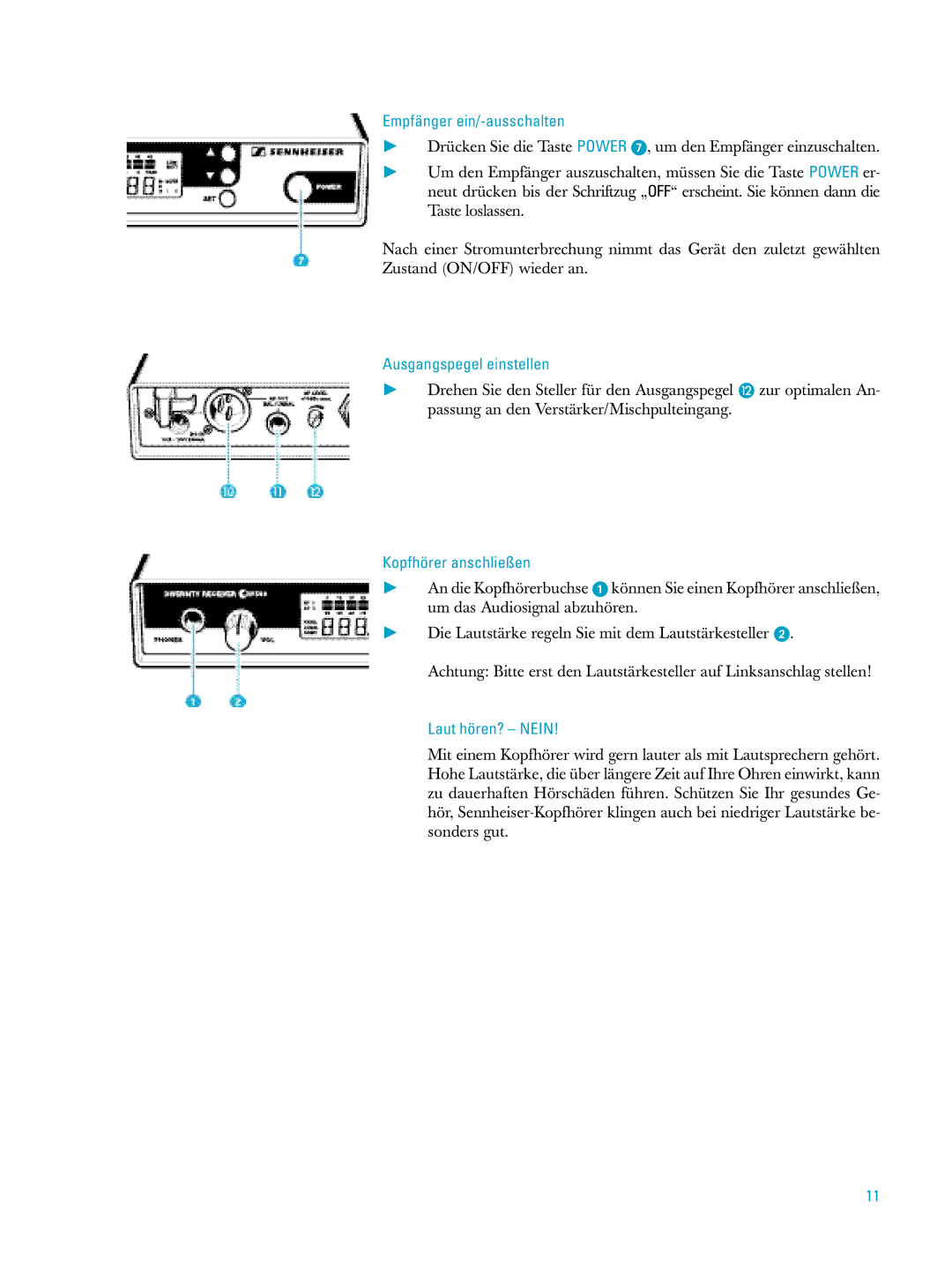 Sennheiser ew500 manual Empfänger ein/-ausschalten, Ausgangspegel einstellen, Kopfhörer anschließen, Laut hören? Nein 