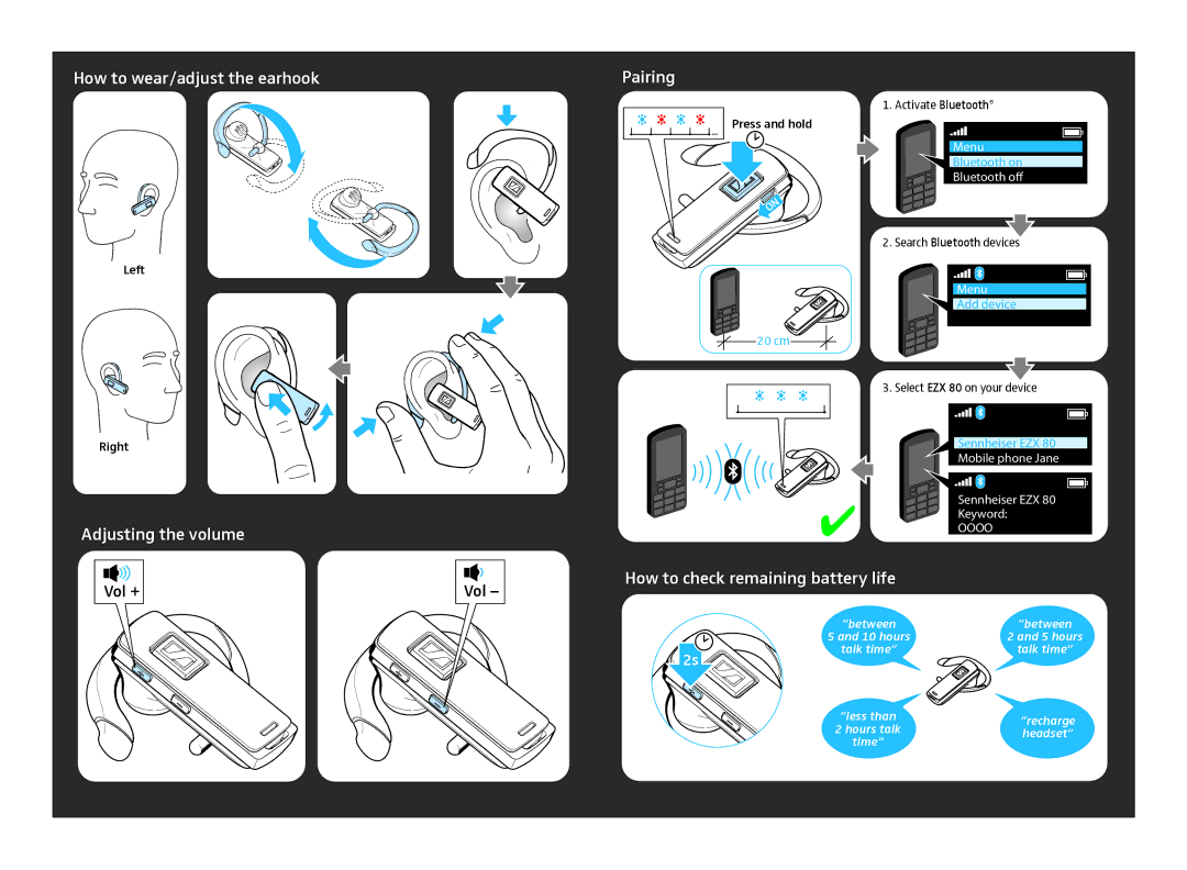 Sennheiser EZX 80 How to wear/adjust the earhook Pairing, Adjusting the volume, How to check remaining battery life, Vol + 