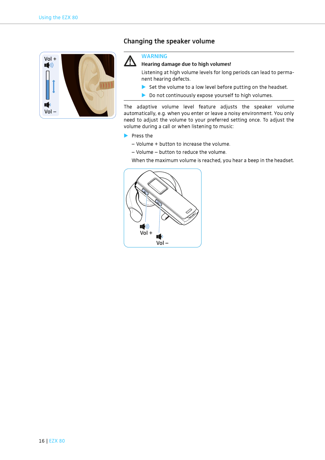 Sennheiser EZX 80 instruction manual Changing the speaker volume 