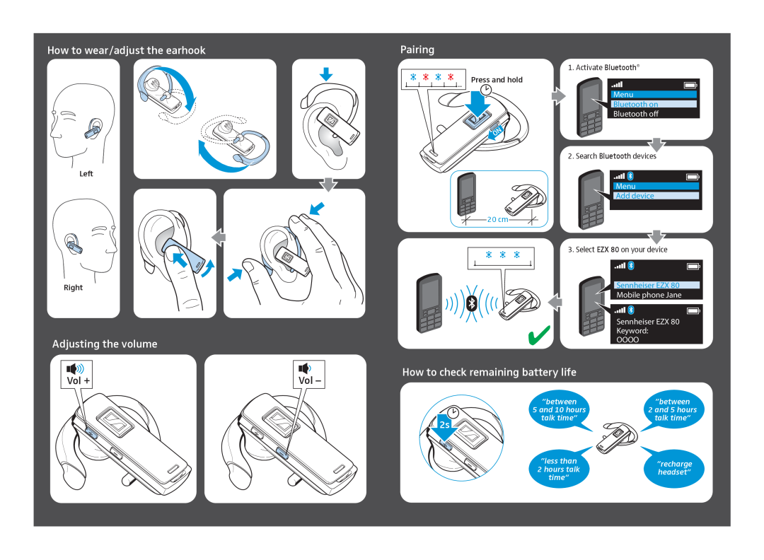 Sennheiser EZX 80 How to wear/adjust the earhook, Pairing, Adjusting the volume, How to check remaining battery life, Menu 