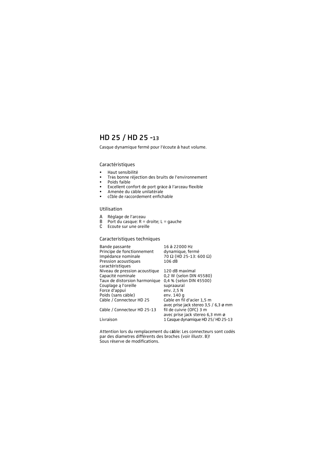 Sennheiser HD 25 - 13 manual Caractéristiques, Utilisation, Caracteristiques techniques, HD 25 / HD 