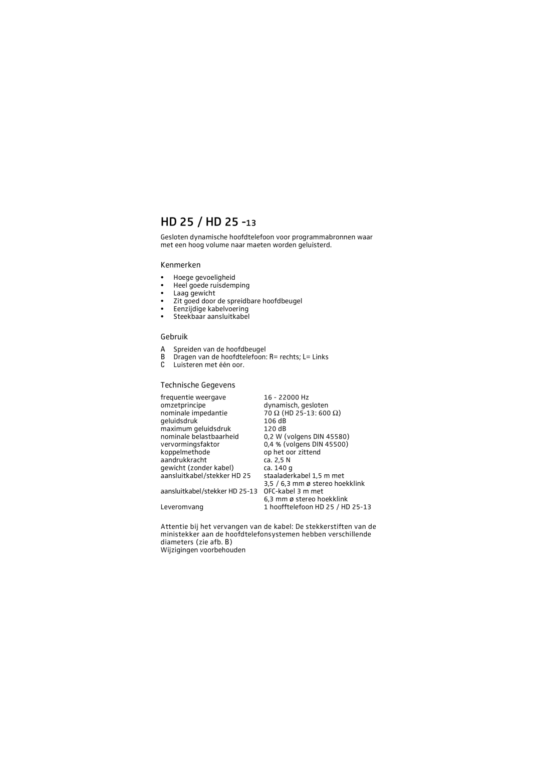 Sennheiser HD 25 - 13 manual Kenmerken, Gebruik, Technische Gegevens, HD 25 / HD 