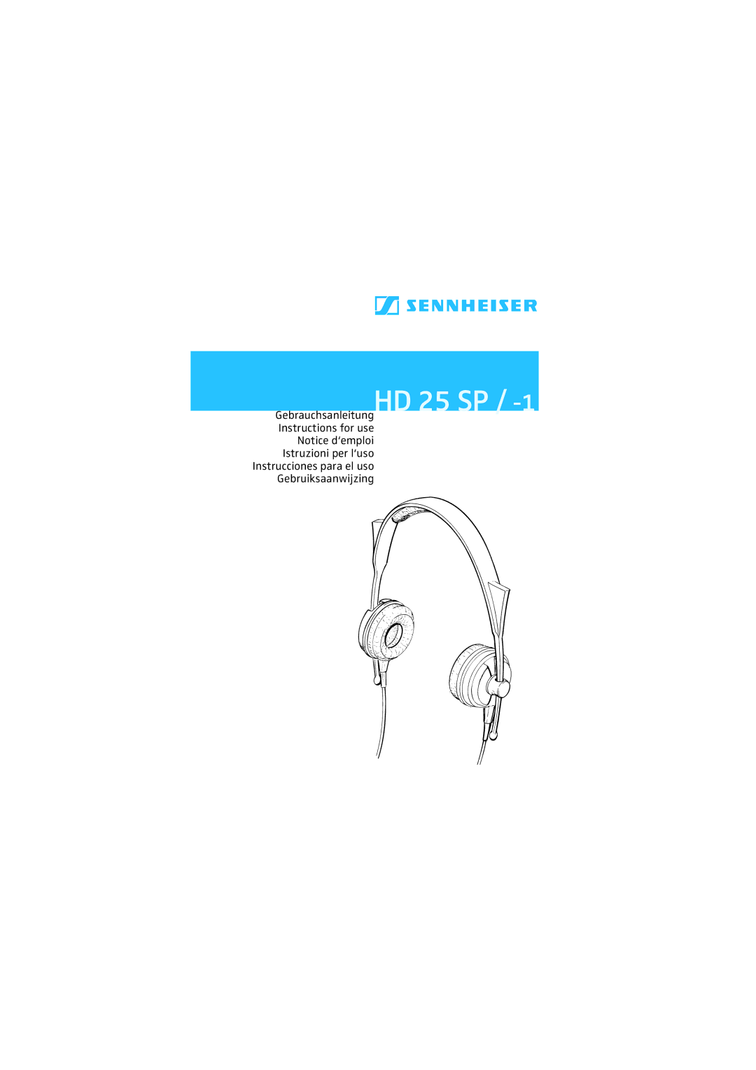 Sennheiser manual GebrauchsanleitungHD 25 SP / -1Instructions for use 