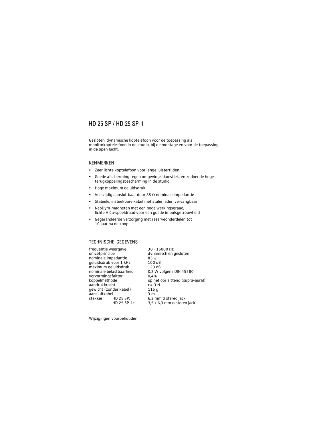 Sennheiser manual Kenmerken, Technische Gegevens, HD 25 SP / HD 25 SP-1 