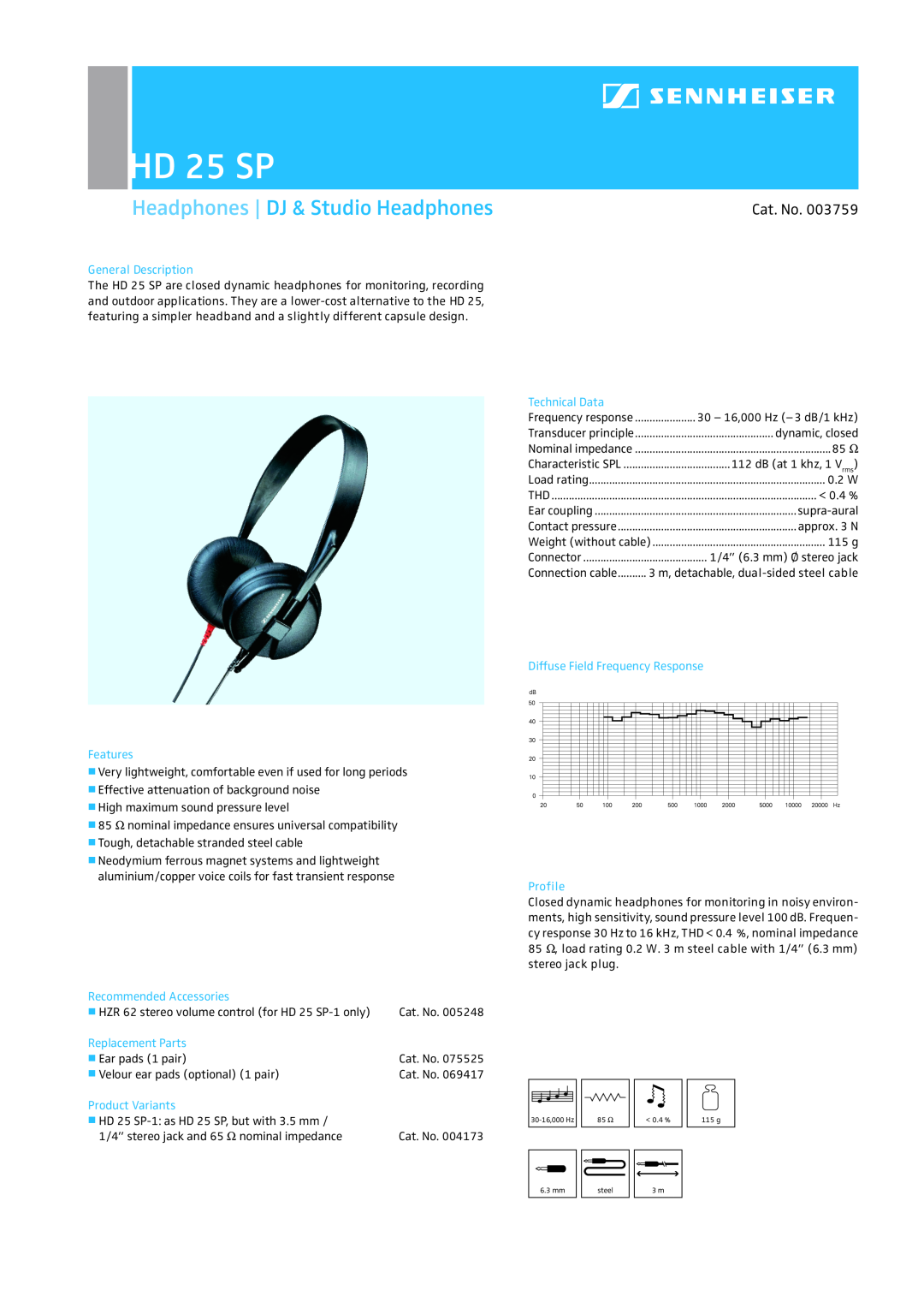 Sennheiser HD 25SP manual HD 25 SP, Headphones DJ & Studio Headphones, Cat. No, General Description, Features 
