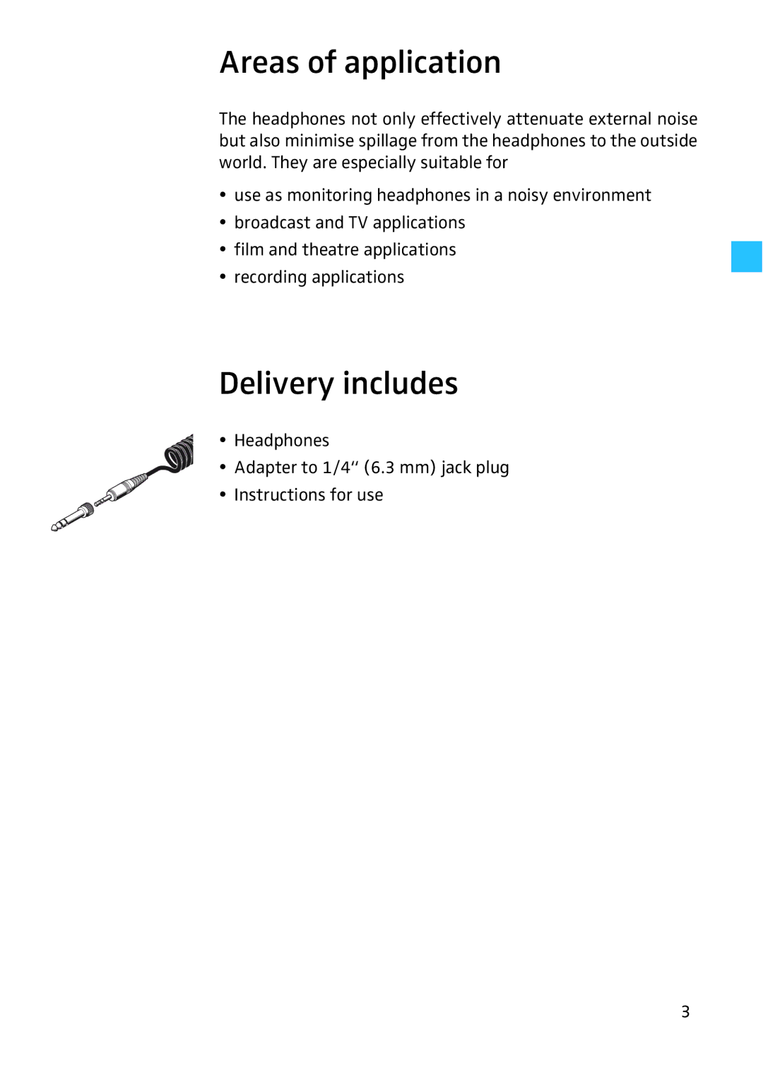 Sennheiser HD 280, 4974 instruction manual Areas of application, Delivery includes 