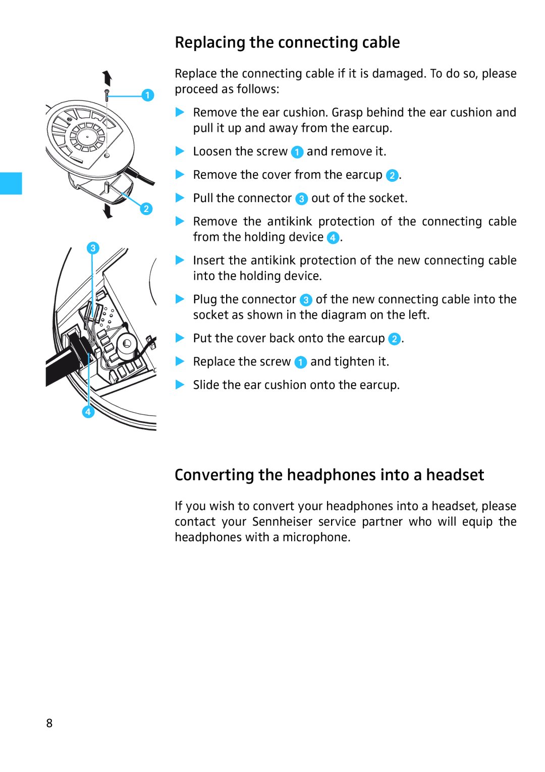 Sennheiser 4974, HD 280 instruction manual Replacing the connecting cable, Converting the headphones into a headset 