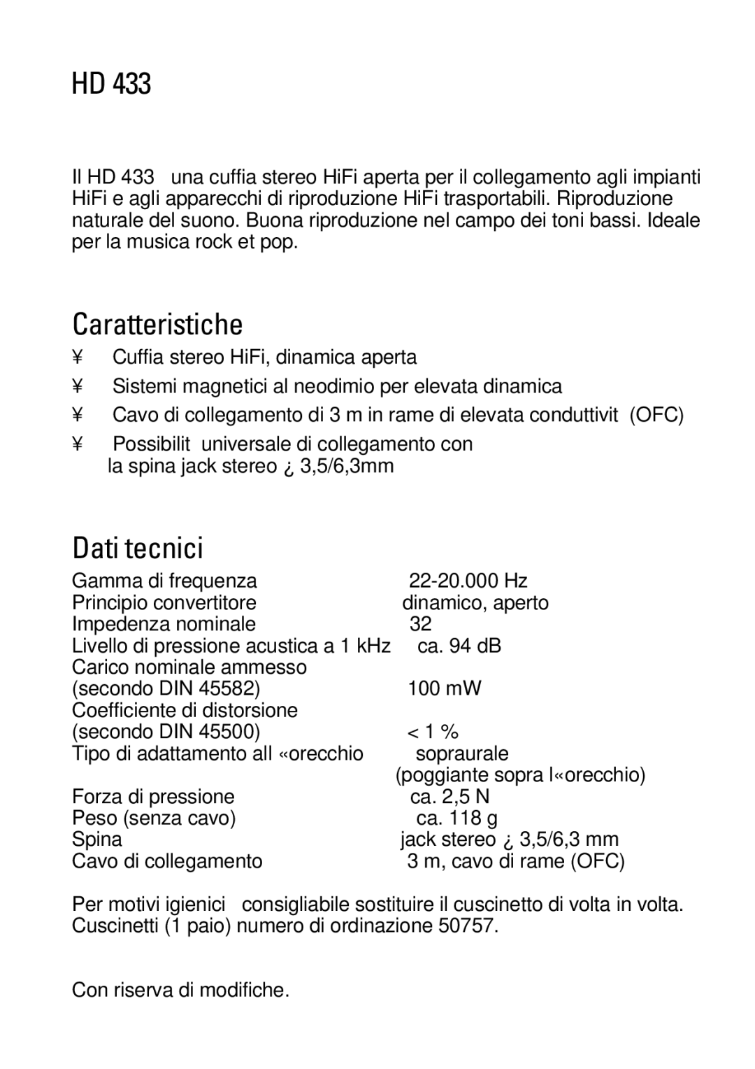 Sennheiser HD 433 manual Caratteristiche, Dati tecnici 