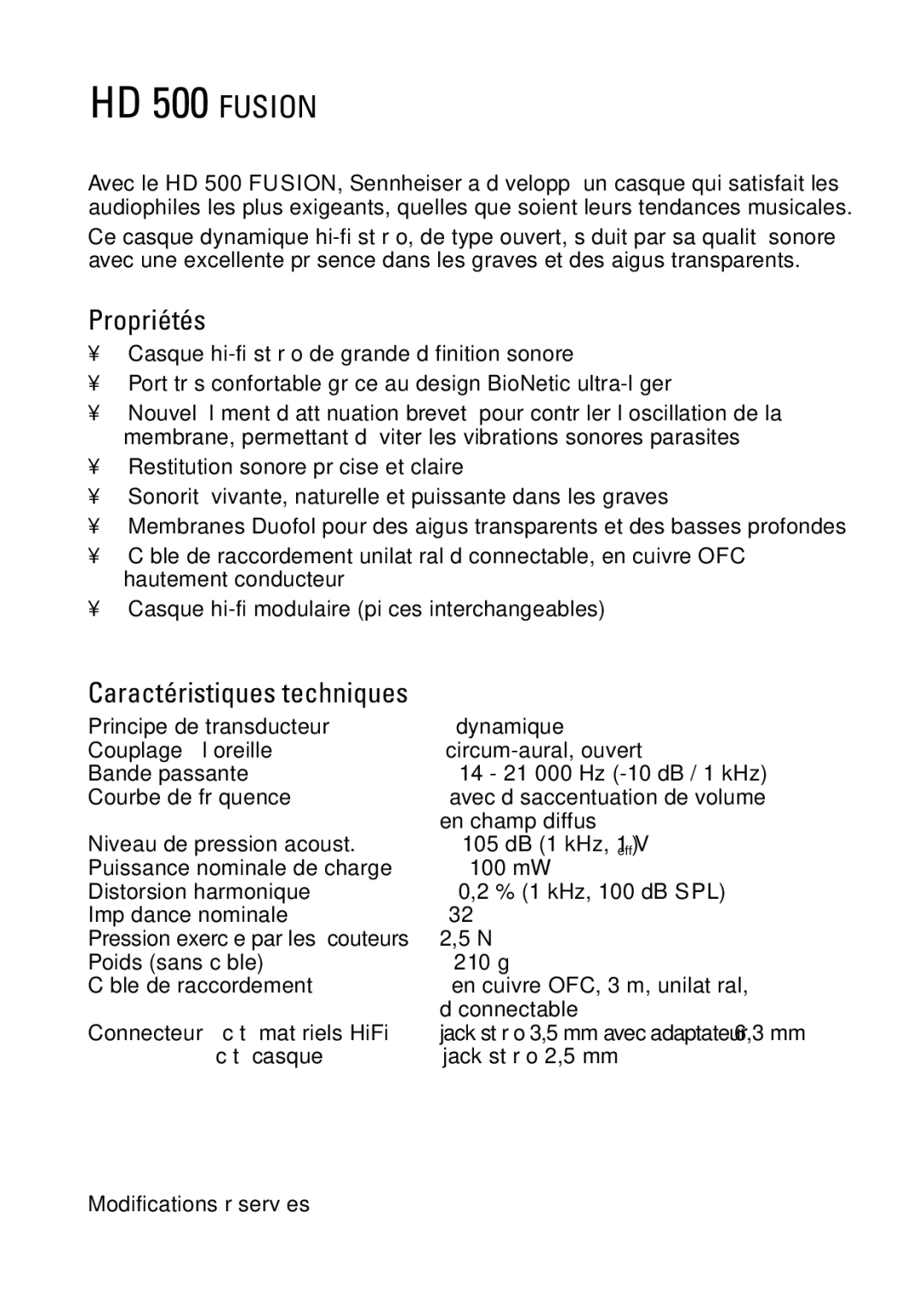 Sennheiser HD 500 manual Propriétés, Caractéristiques techniques 