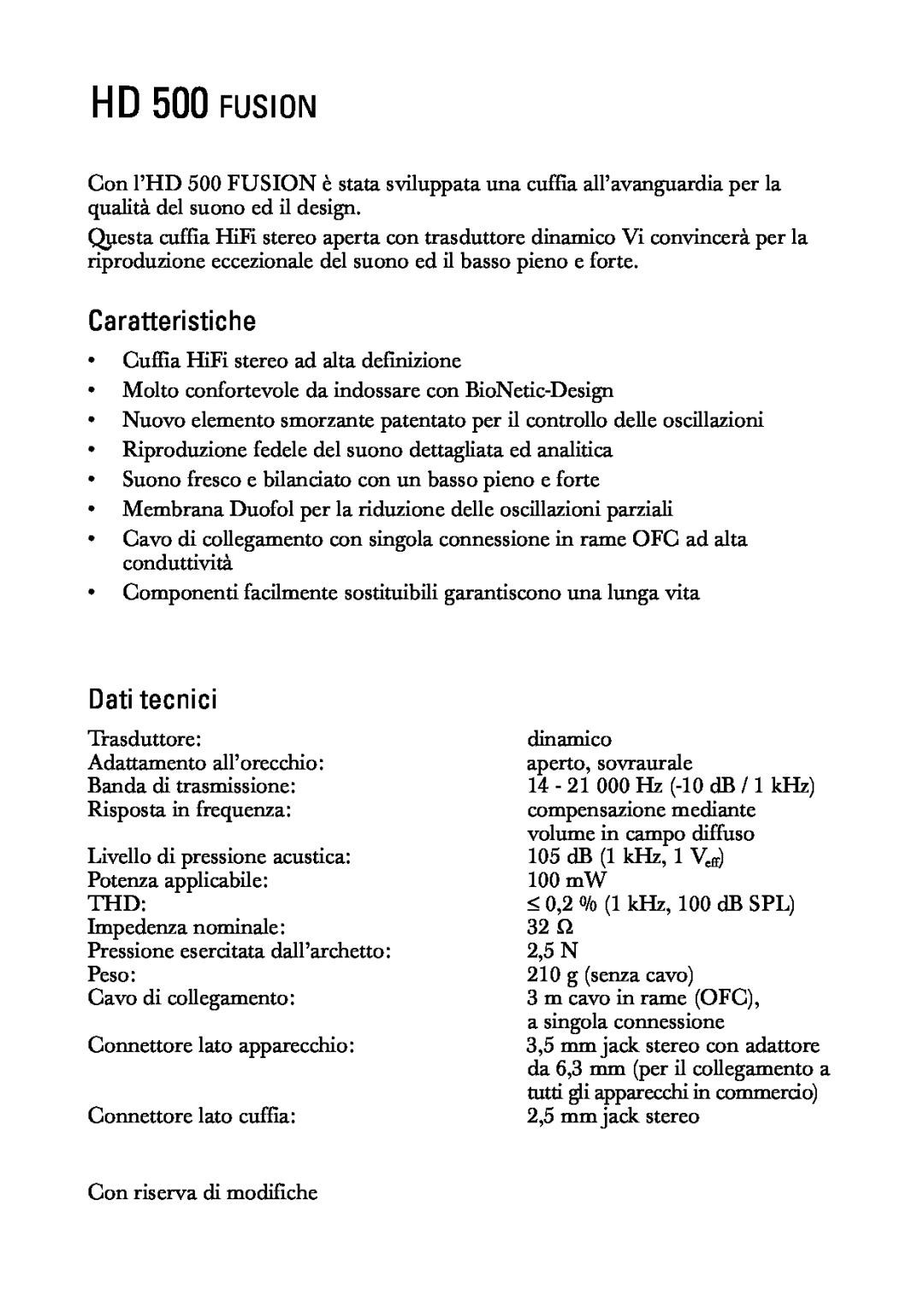Sennheiser manual Caratteristiche, Dati tecnici, HD 500 FUSION 