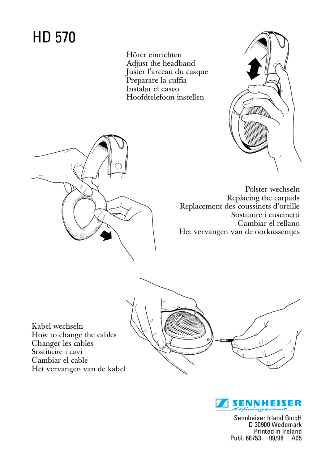 Sennheiser HD 570 manual Sennheiser Irland GmbH Wedemark Publ 09/98 A05 