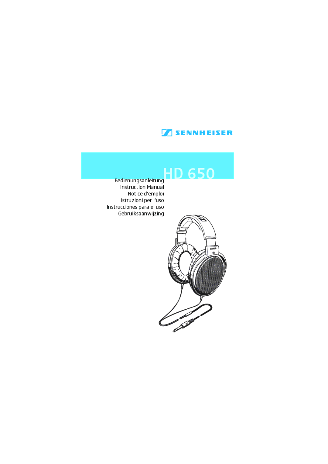 Sennheiser 9969, HD 650 instruction manual 