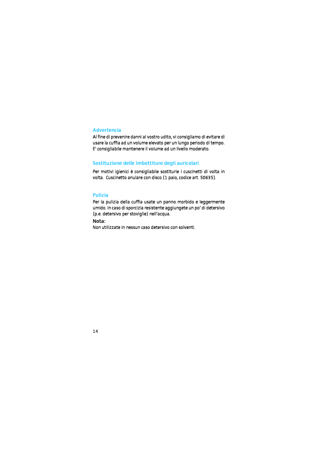 Sennheiser HD 650, 9969 instruction manual Advertencia, Sostituzione delle imbottiture degli auricolari, Pulizia, Nota 