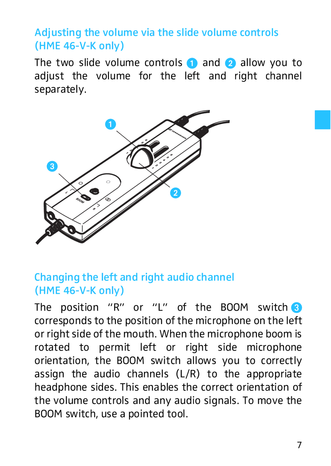 Sennheiser HD HME 46 manual Changing the left and right audio channel HME 46-V-K only 