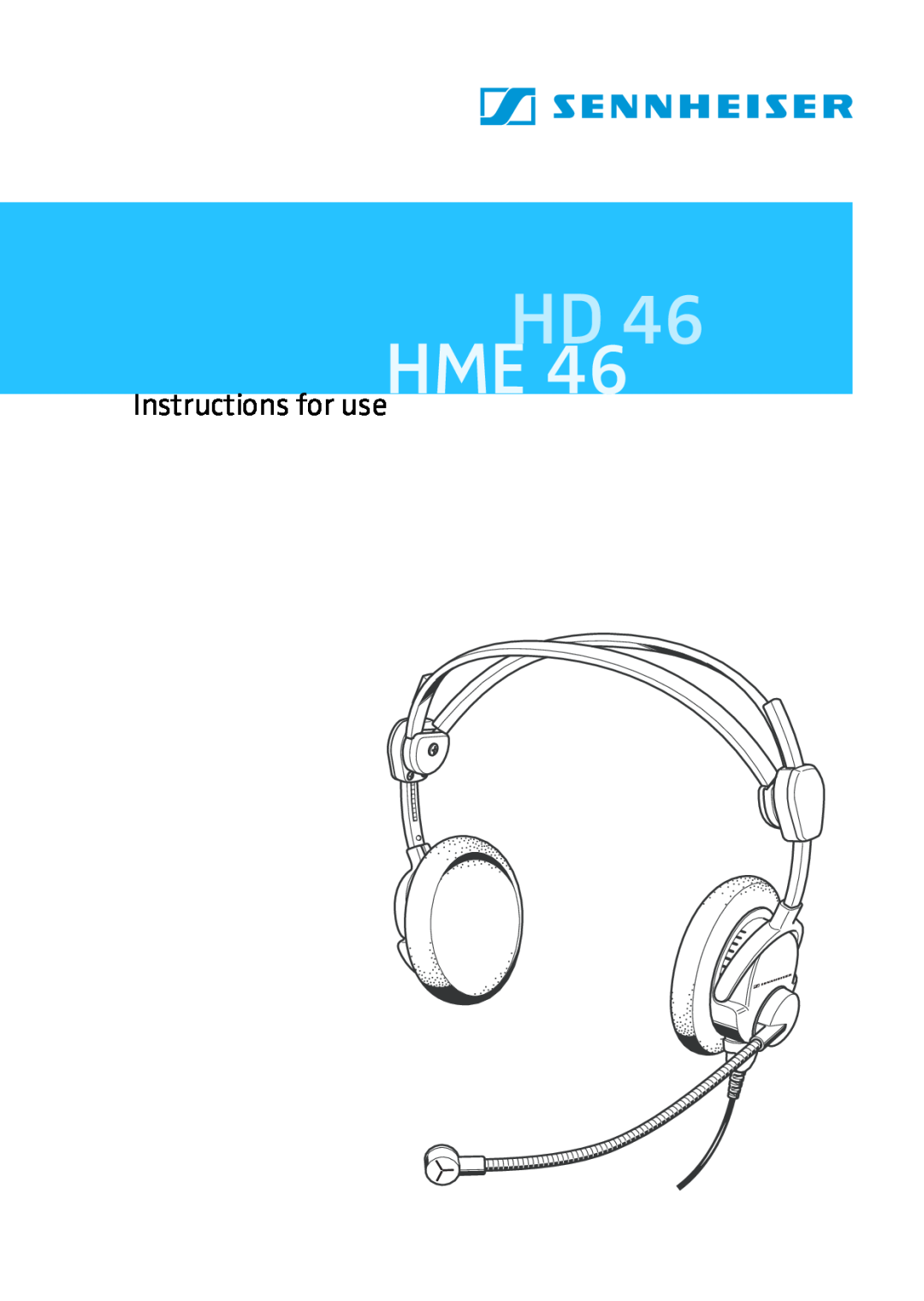 Sennheiser HD HME 46 manual Instructions for useHME 