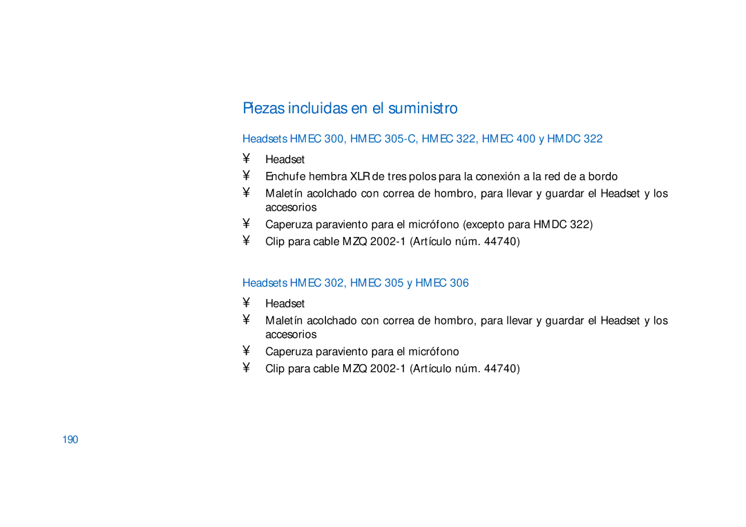 Sennheiser HD400 manual Piezas incluidas en el suministro, Headsets Hmec 300, Hmec 305-C, Hmec 322, Hmec 400 y Hmdc, 190 